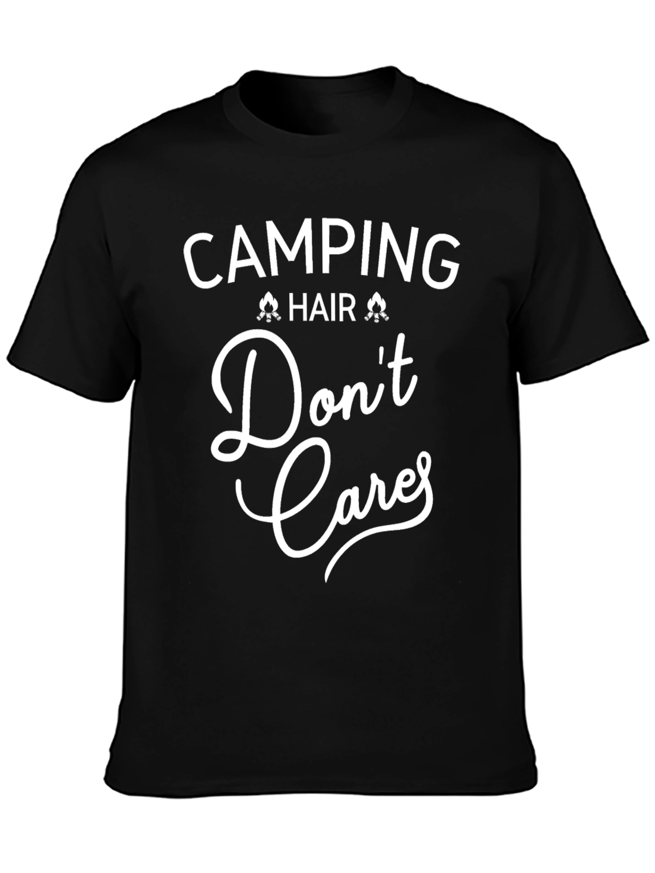 Camping Hair Dont Care T-Shirt
