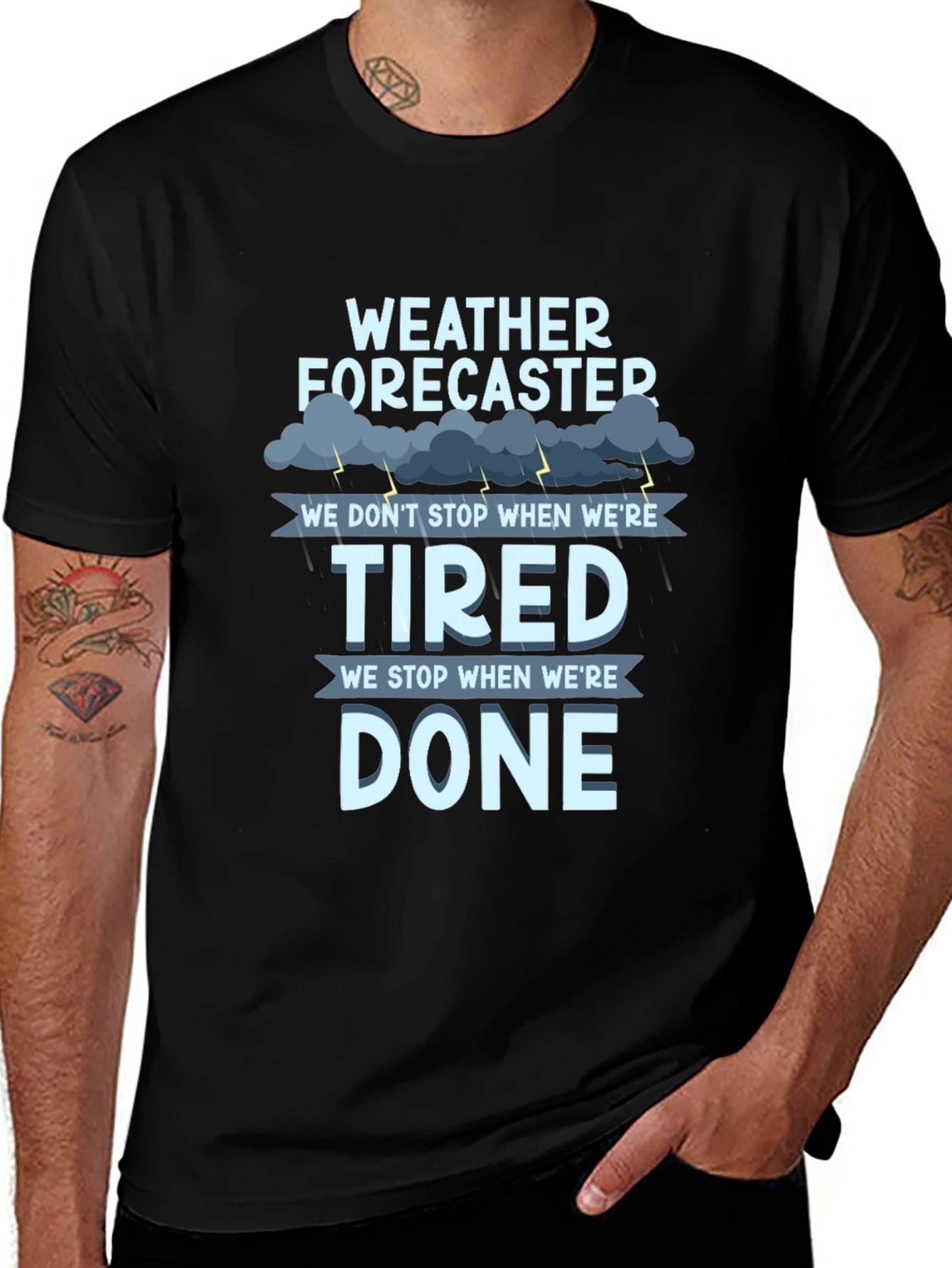 Weather Forecaster T-Shirt: Tired vs. Done