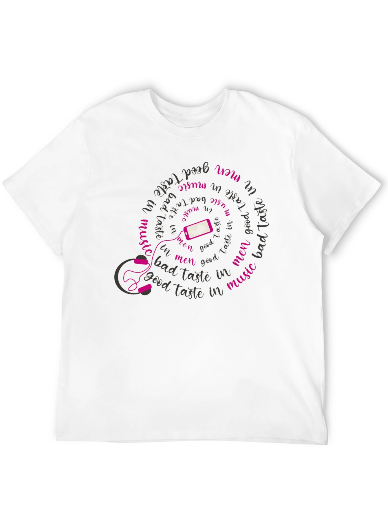 Music Lover T-Shirt - Bad Taste in Music