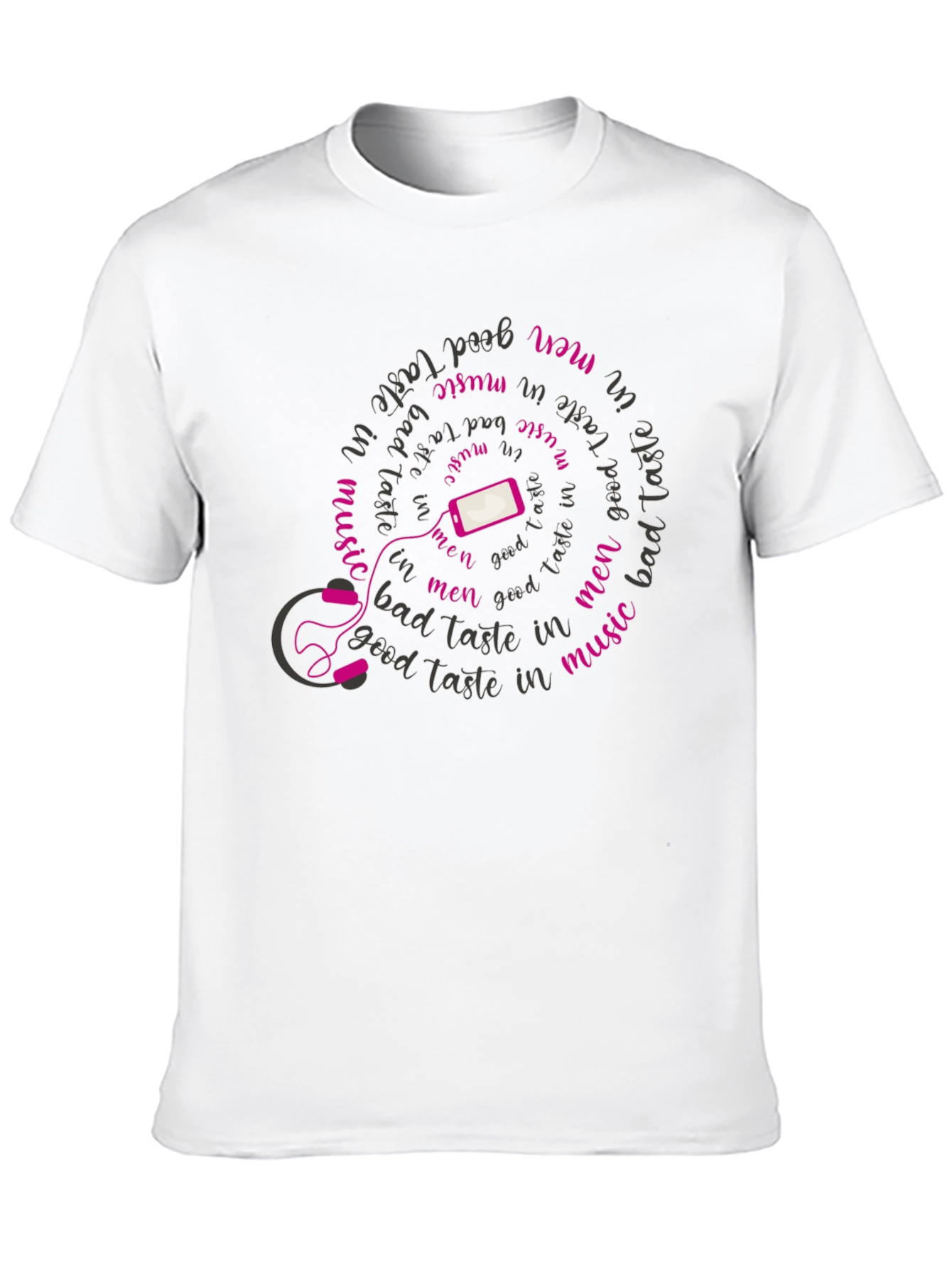 Music Lover T-Shirt - Bad Taste in Music