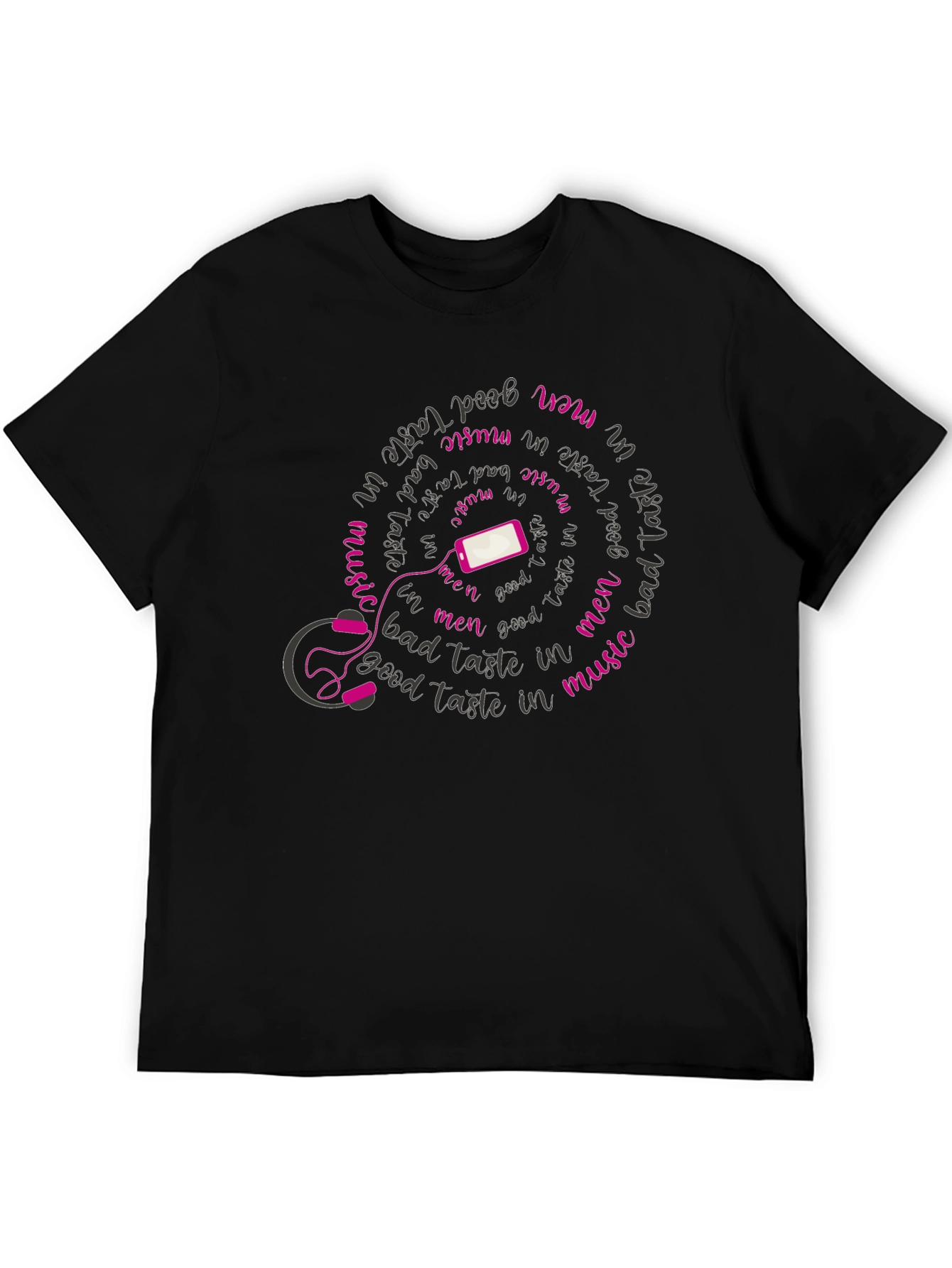 Music Lover T-Shirt - Bad Taste in Music