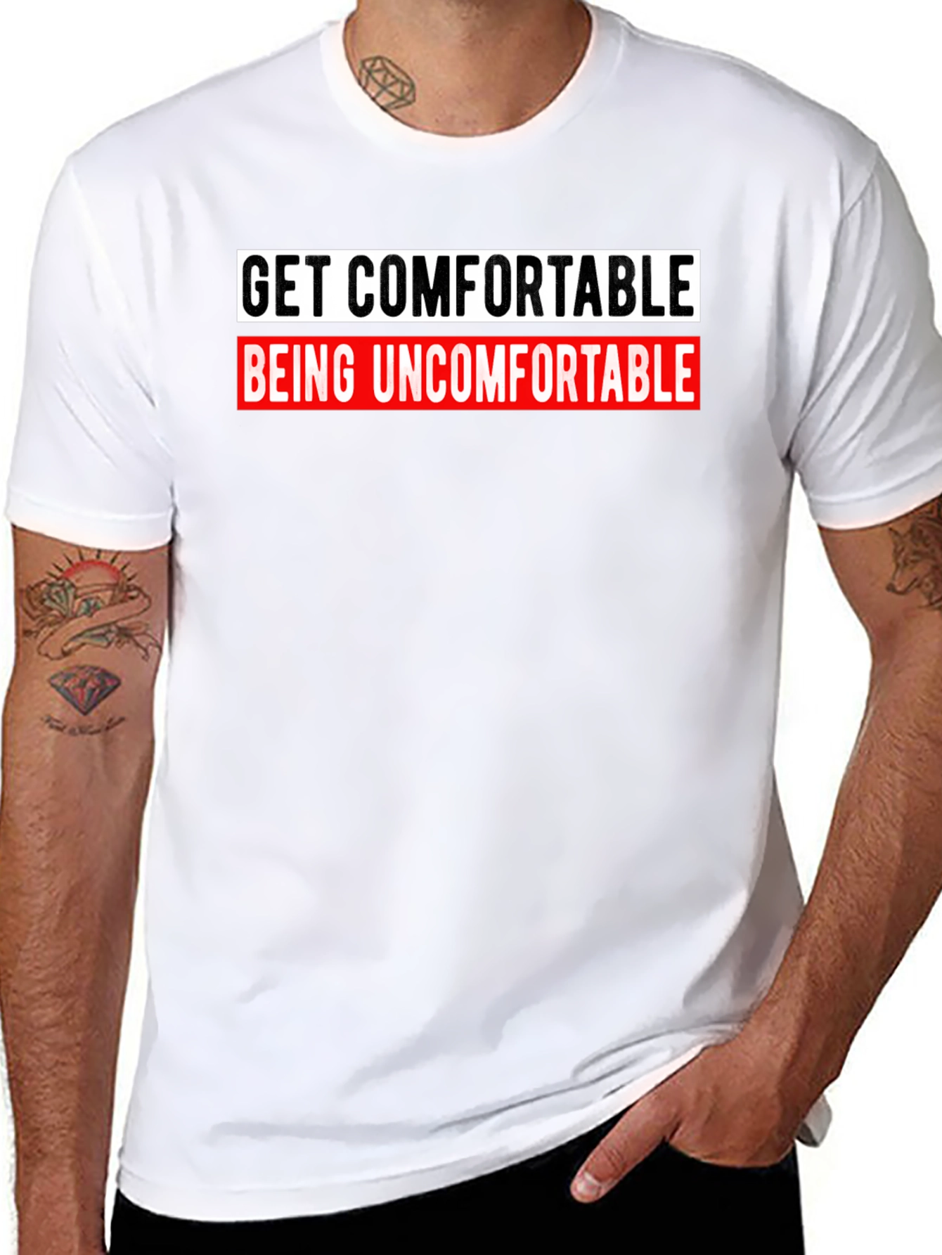 Get Comfortable Being Uncomfortable Graphic Tee