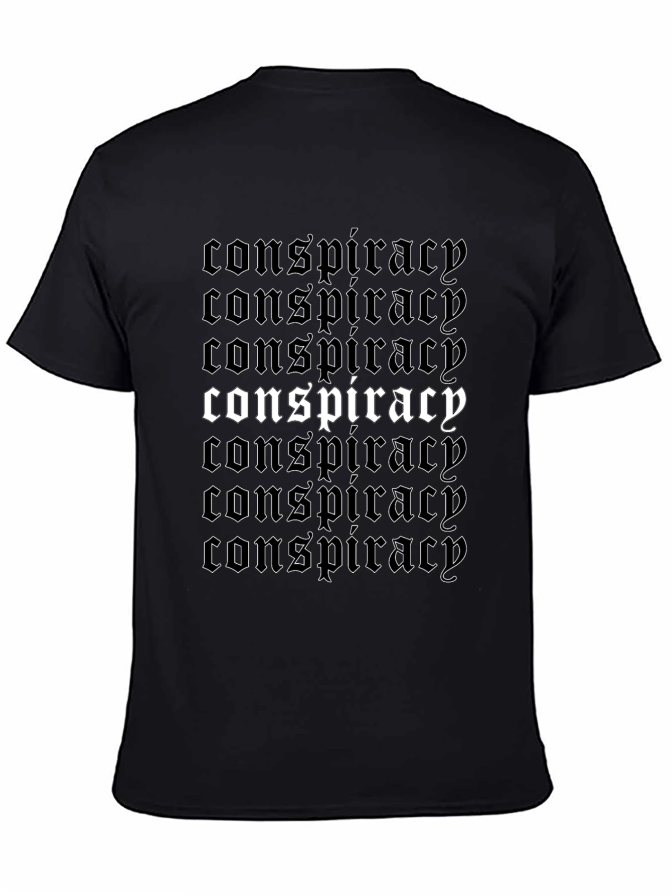 Conspiracy T-Shirt - Gothic Font Design
