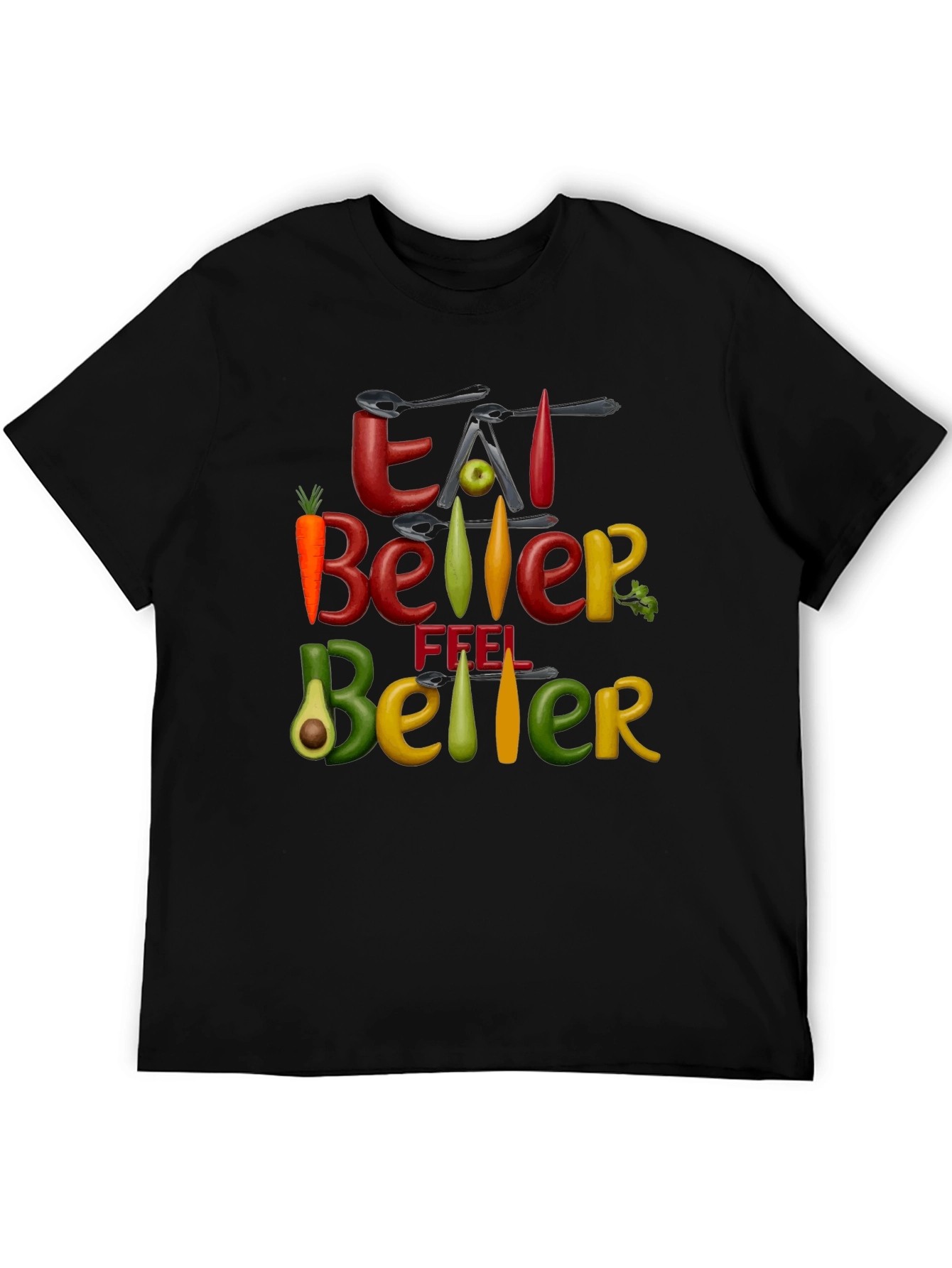 Eat Better Feel Better Graphic Tee