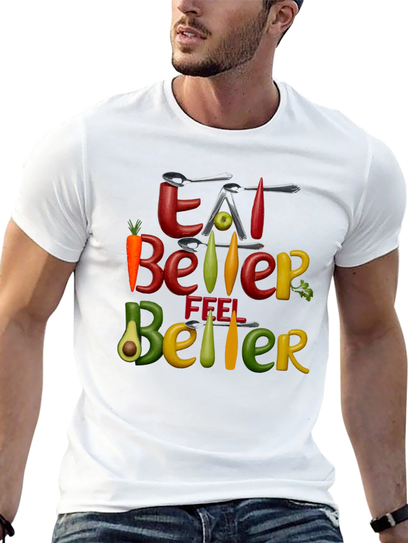 Eat Better Feel Better Graphic Tee