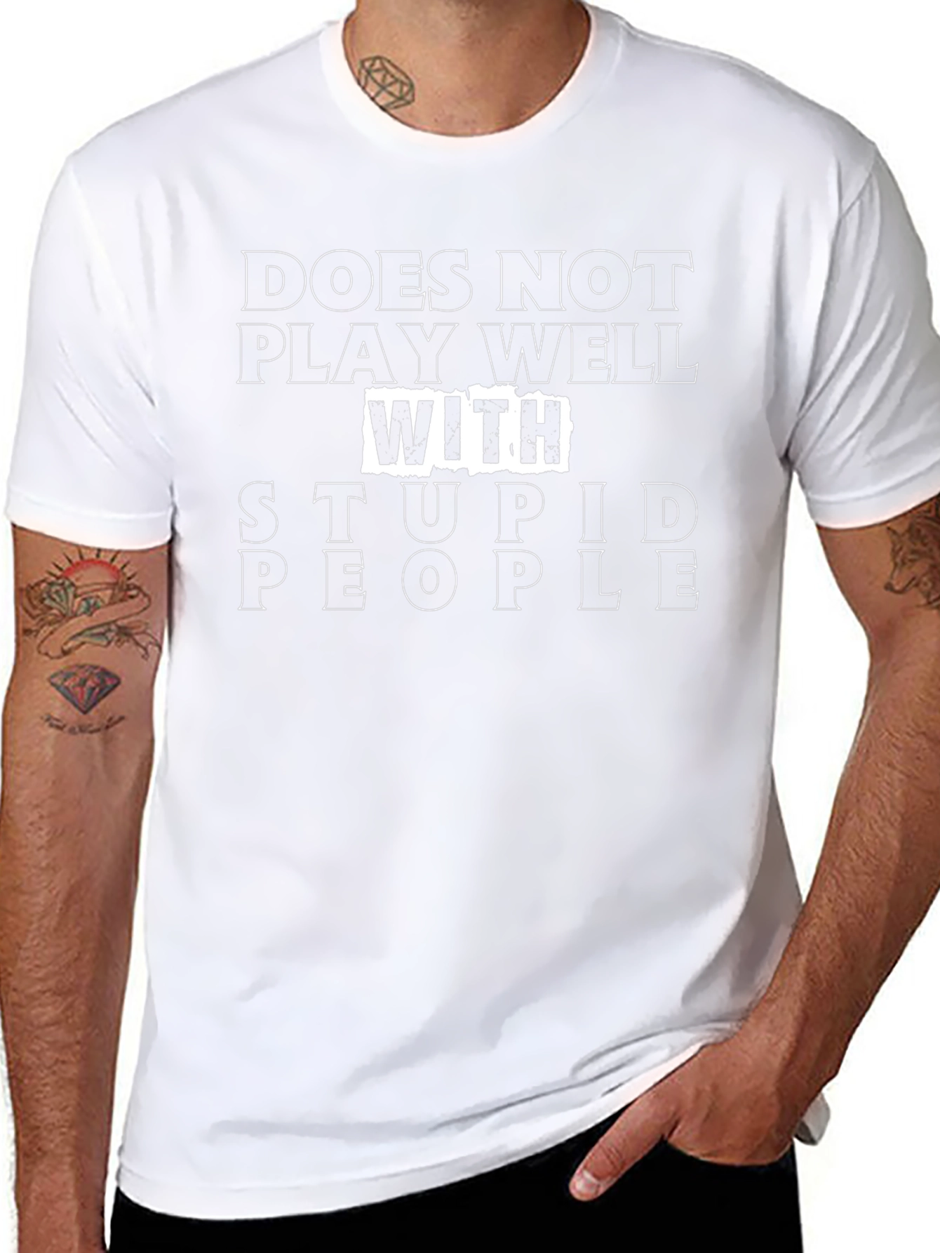 Does Not Play Well With Stupid People T-Shirt