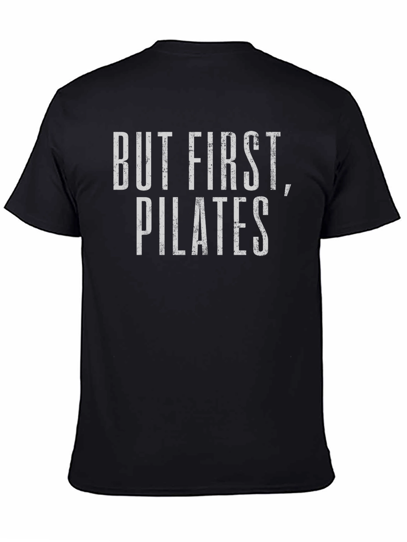 But First Pilates Black T-Shirt