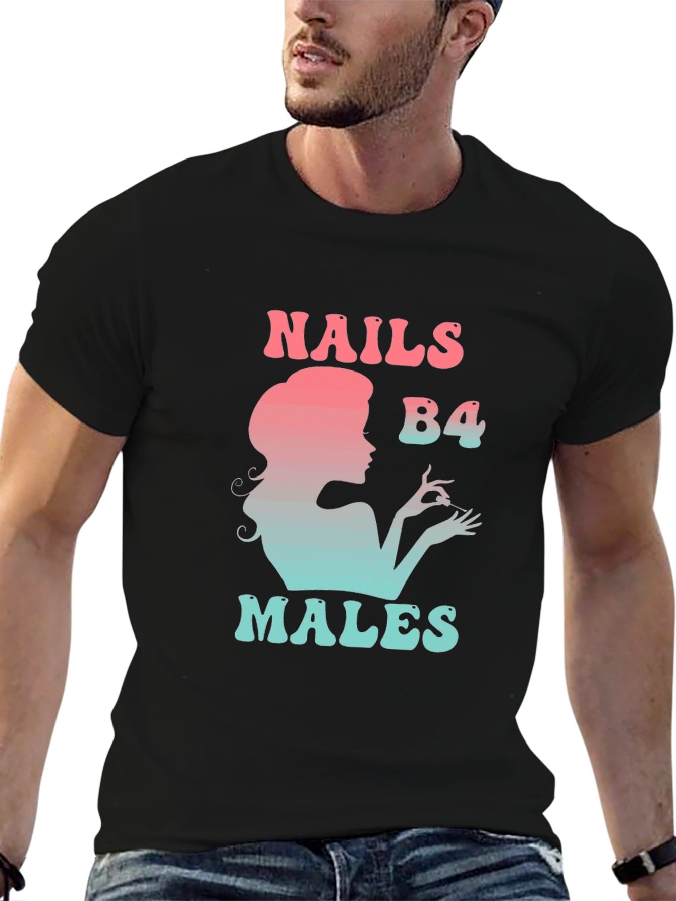 Nails B4 Males Graphic Tee - Stylish Statement T-Shirt