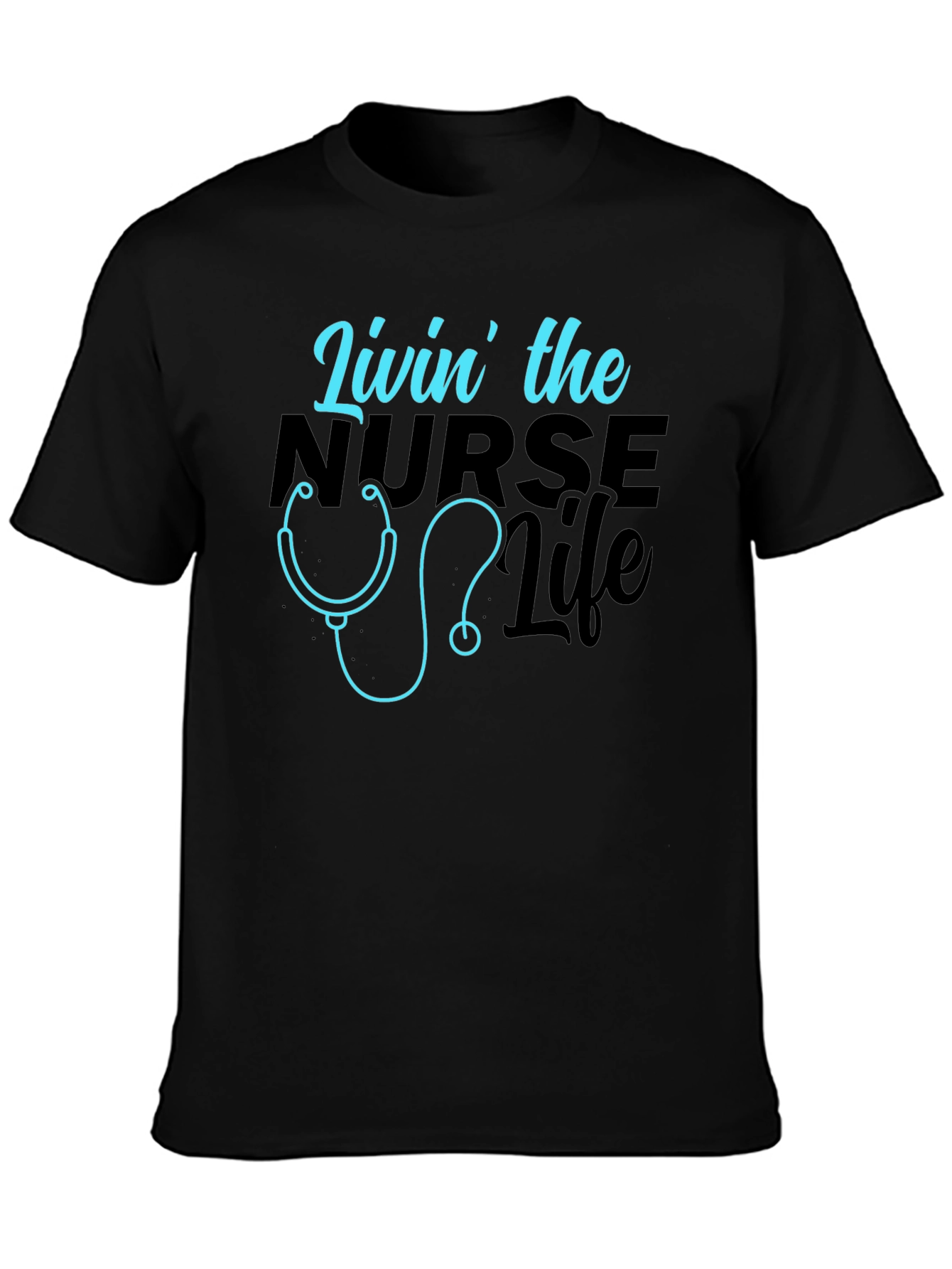 Livin the Nurse Life Graphic T-Shirt