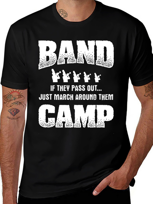 Band Camp Humor T-Shirt - March Around Them