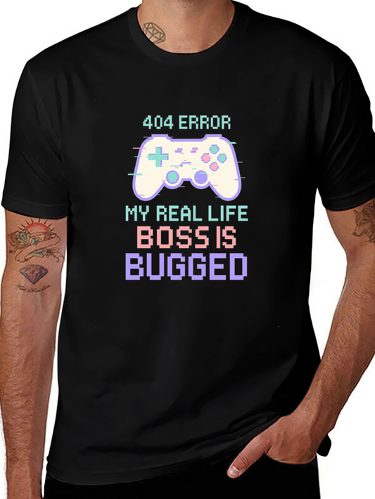 404 Error Boss is Bugged T-Shirt Funny Gaming Tee