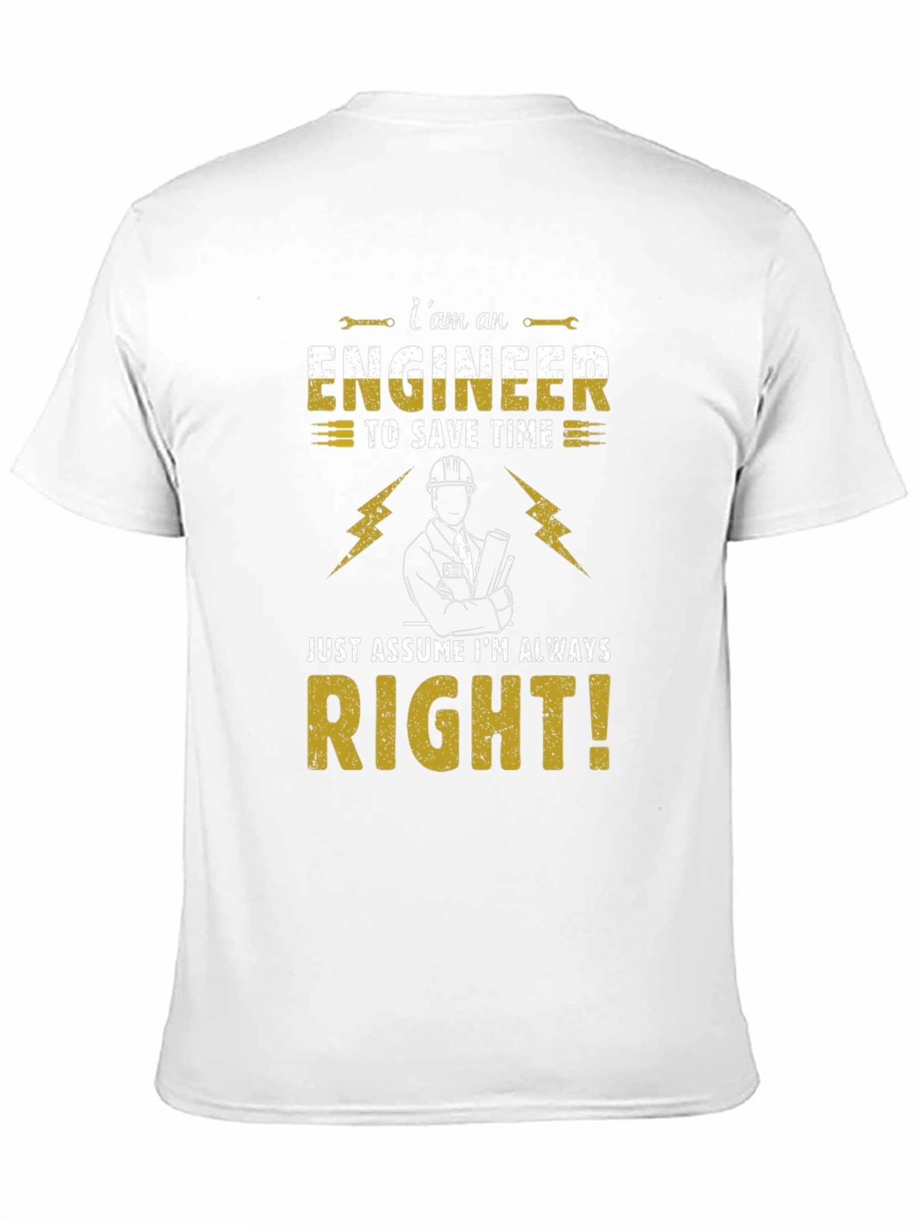 Engineer Always Right Graphic Tee - Black