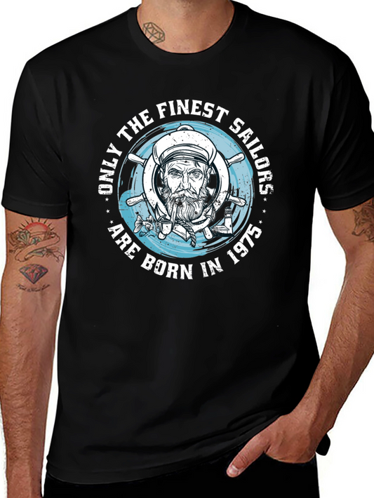 Finest Sailors Born in 1975 T-Shirt