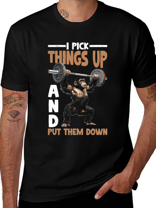 Funny Gym Monkey T-Shirt - I Pick Things Up
