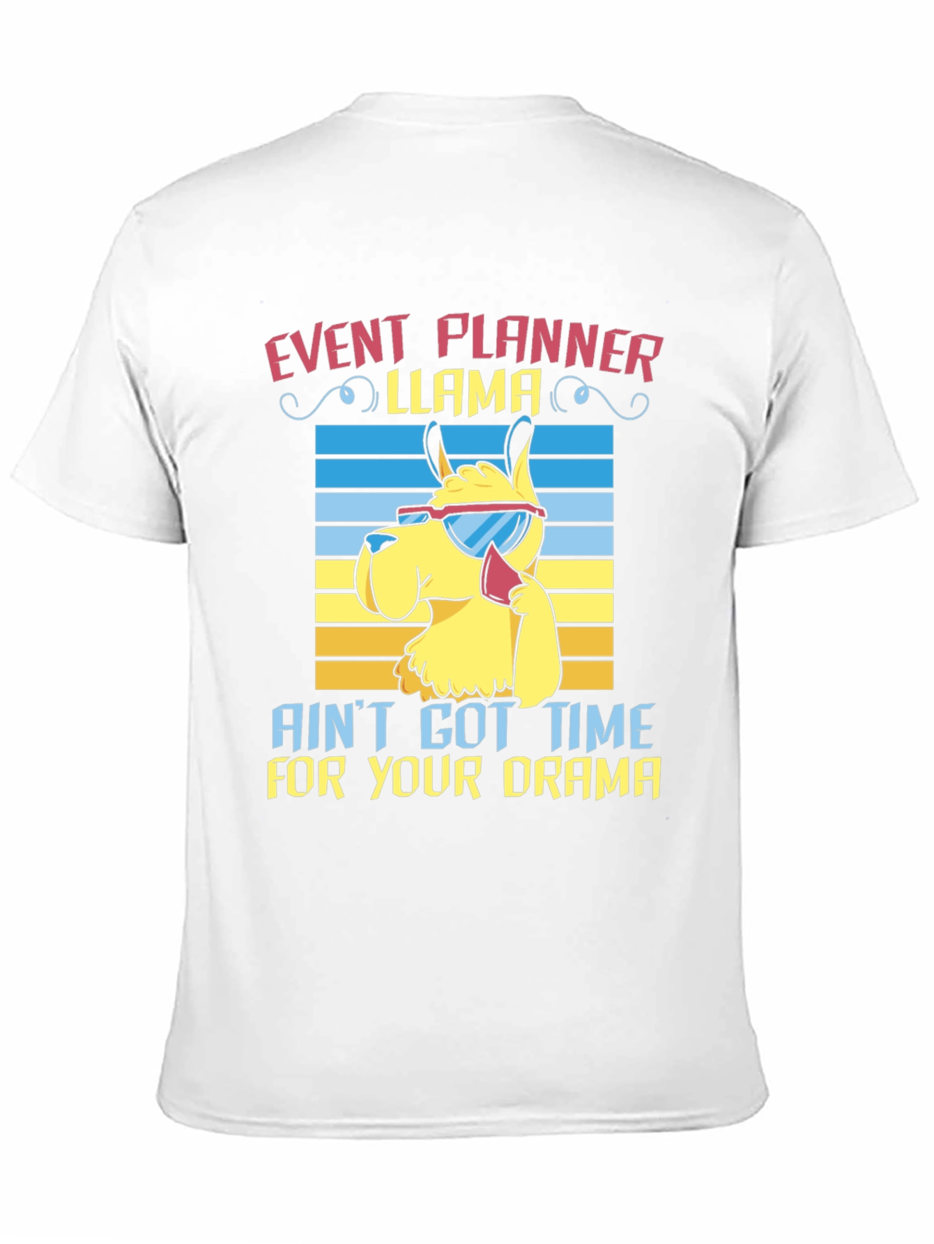 Event Planner Llama T-Shirt