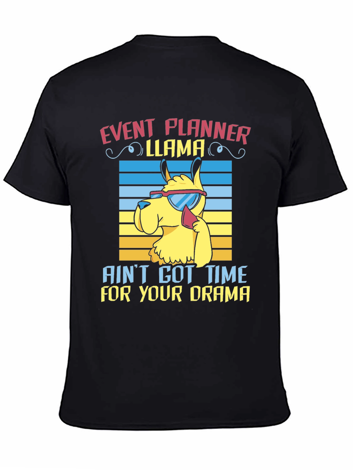 Event Planner Llama T-Shirt