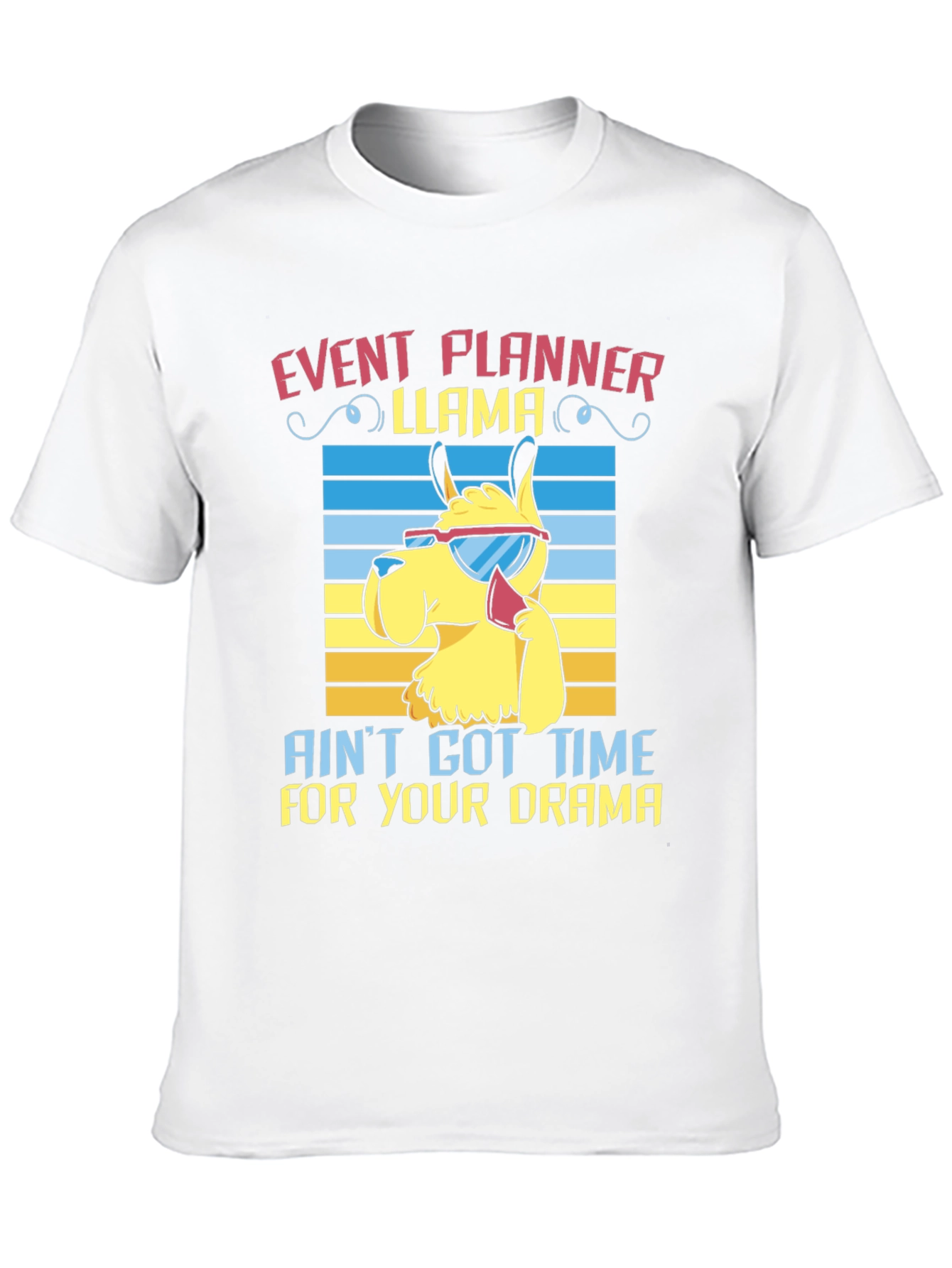 Event Planner Llama T-Shirt