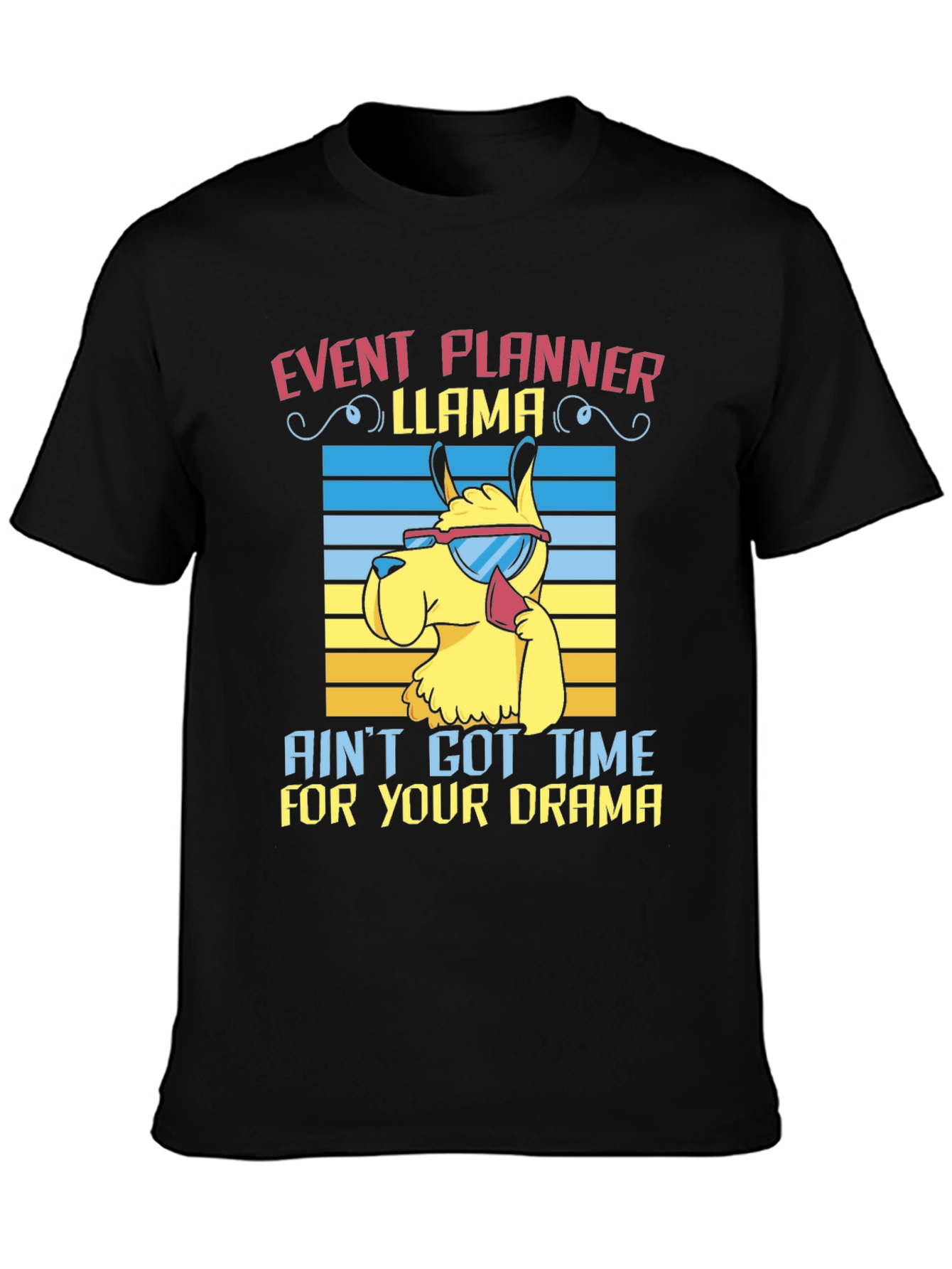 Event Planner Llama T-Shirt