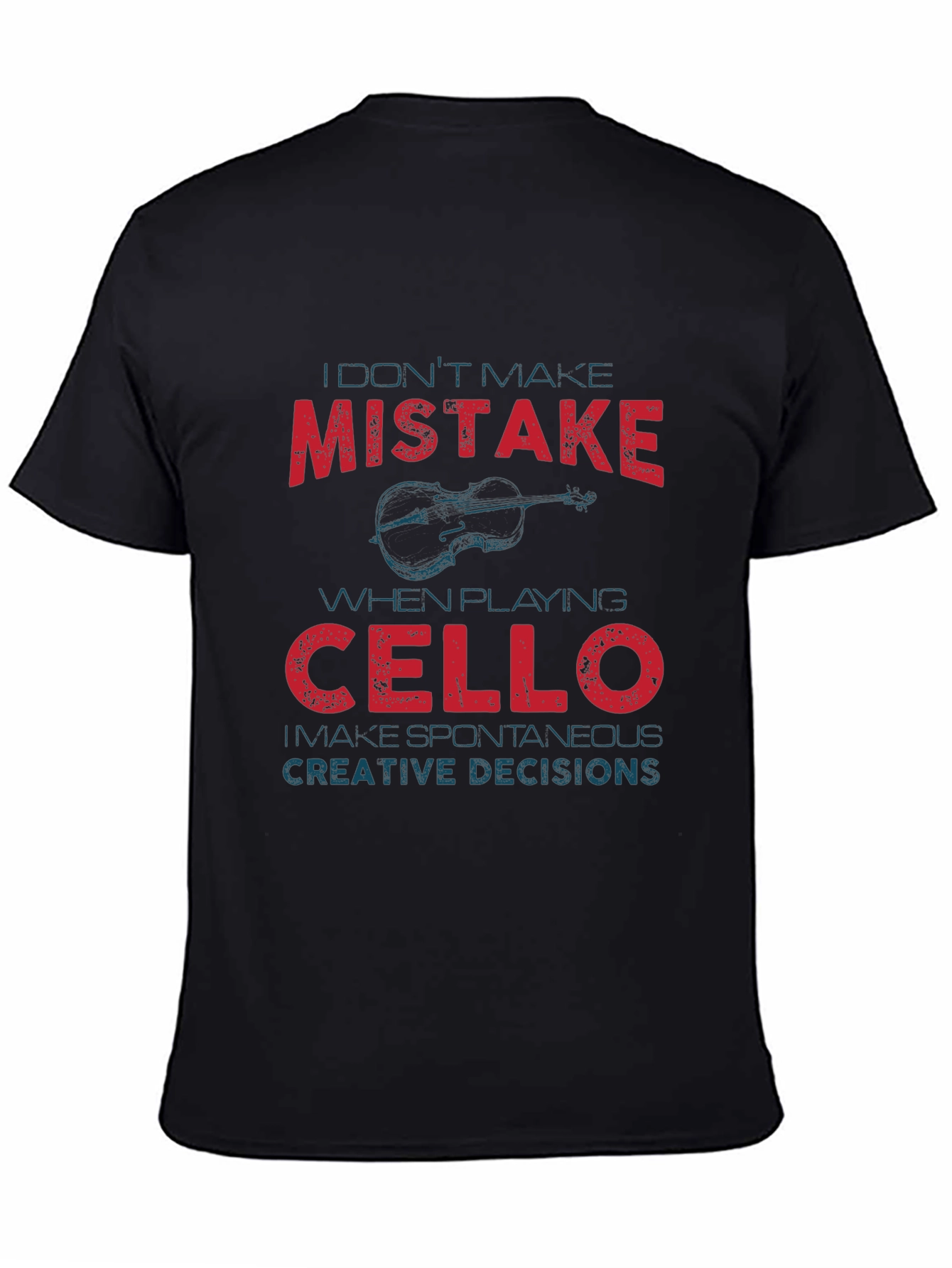 Cello Player Mistake Graphic Tee