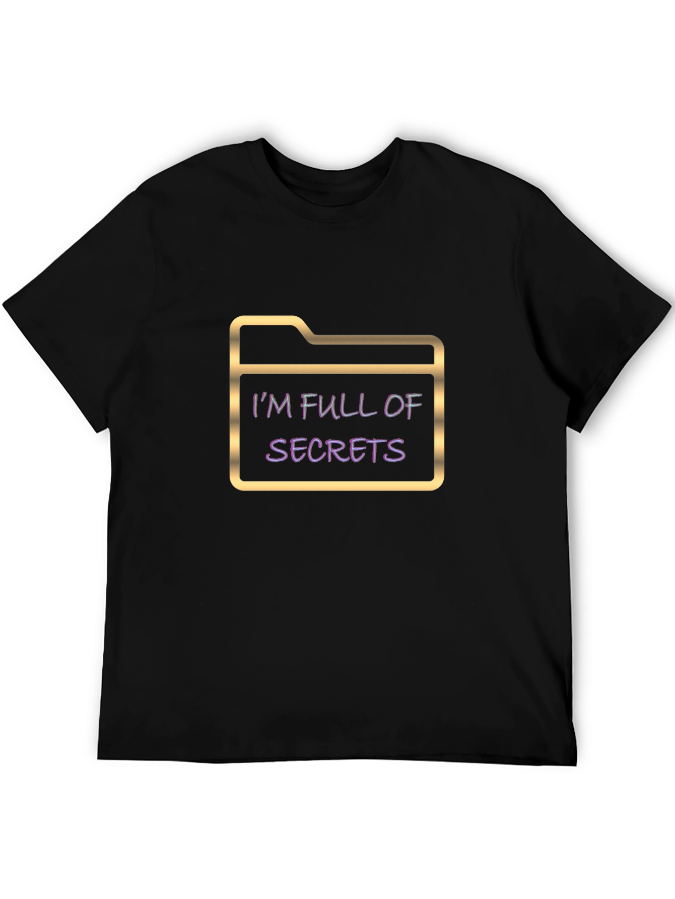 Im Full of Secrets Graphic Tee