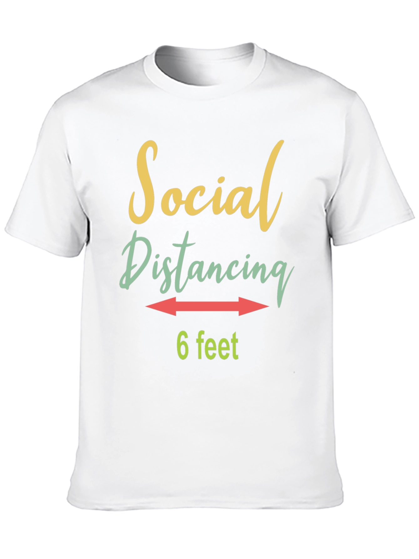 Social Distancing T-Shirt - 6 Feet