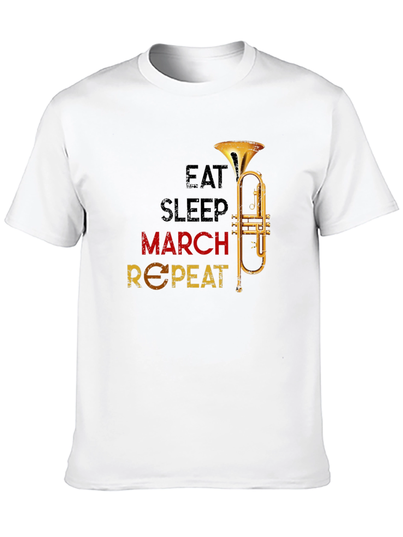 Eat Sleep March Repeat Trumpet T-Shirt