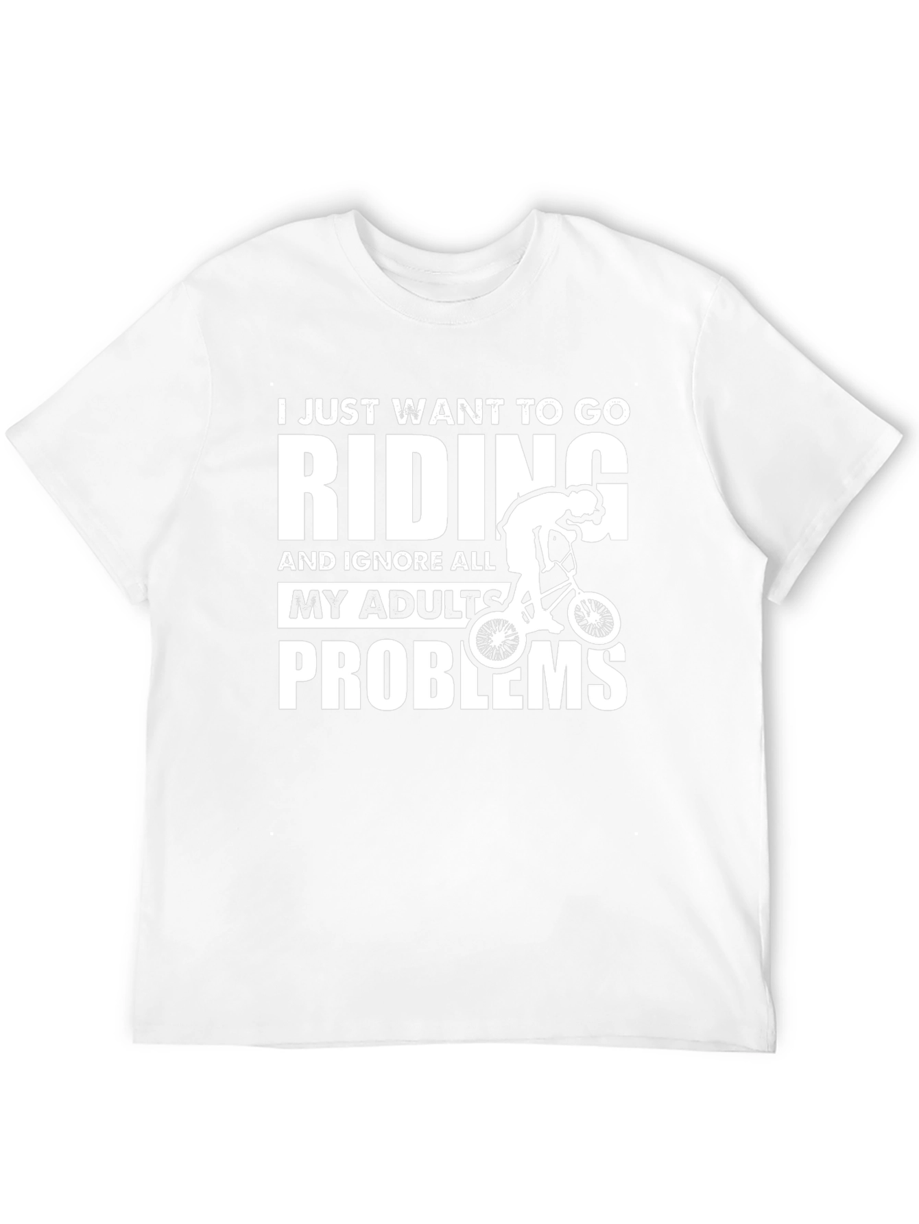 Riding T-Shirt: Ignore Adult Problems Bike Rider Tee
