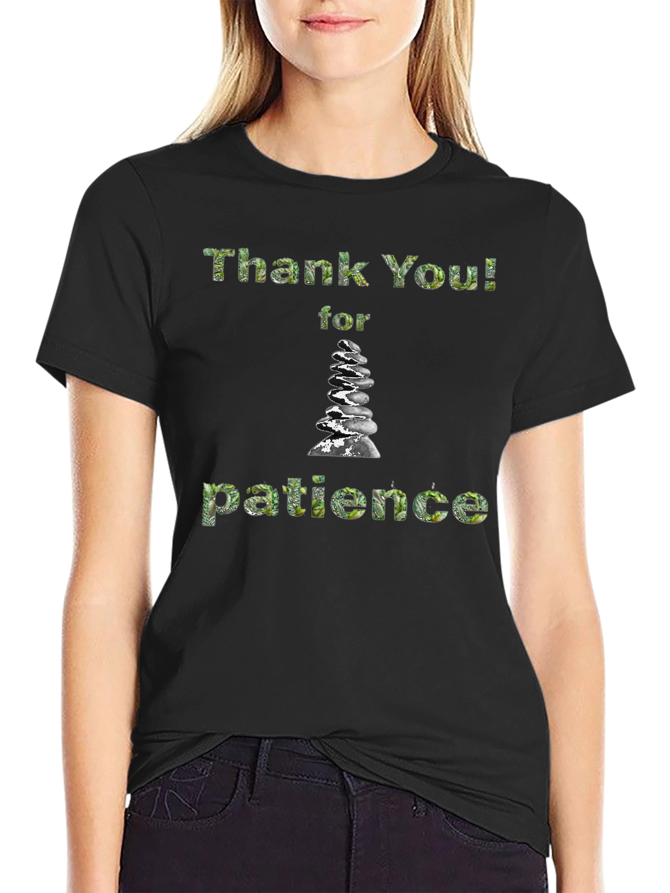 Thank You for Patience Stone Stack T-Shirt