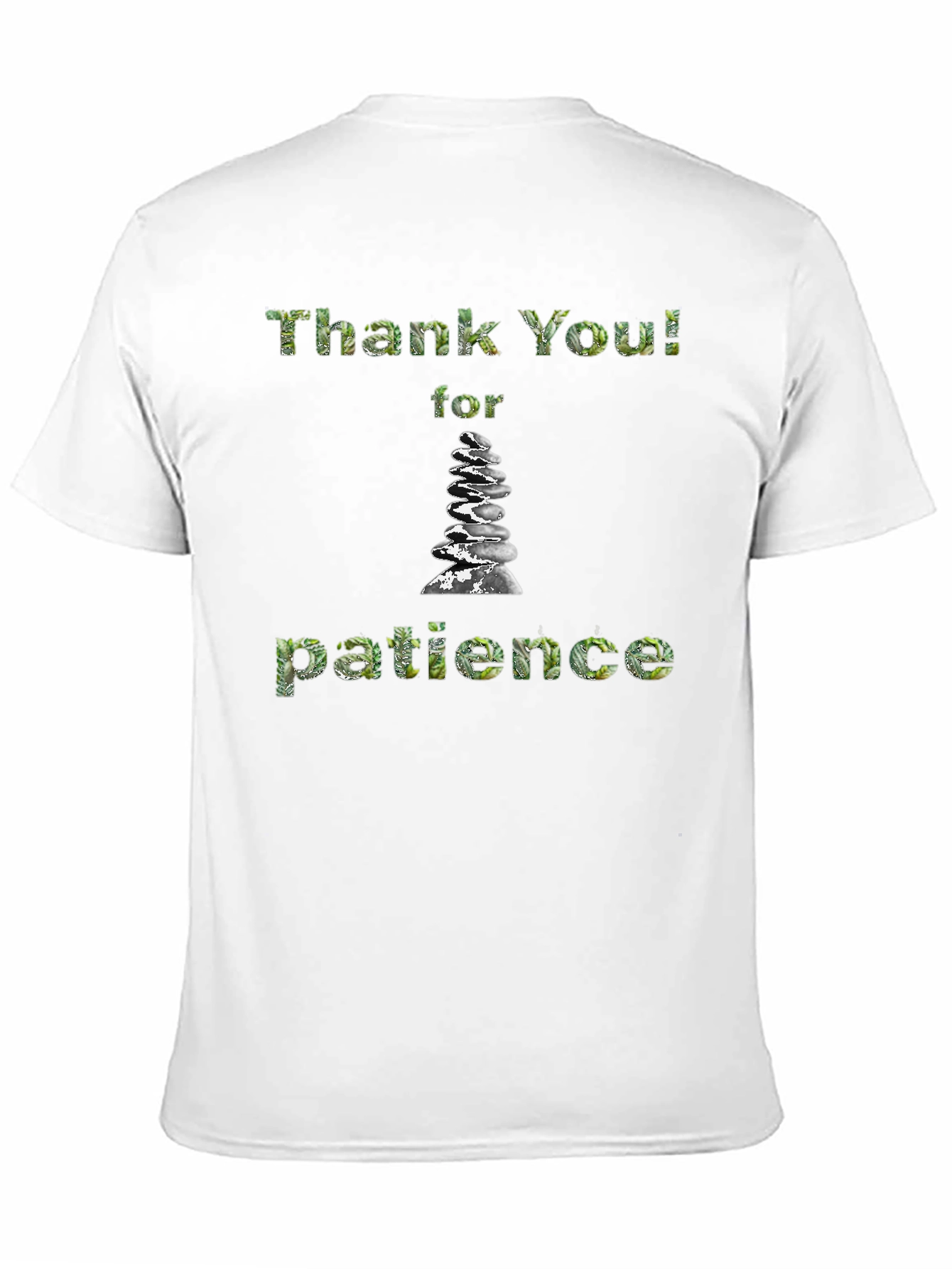 Thank You for Patience Stone Stack T-Shirt