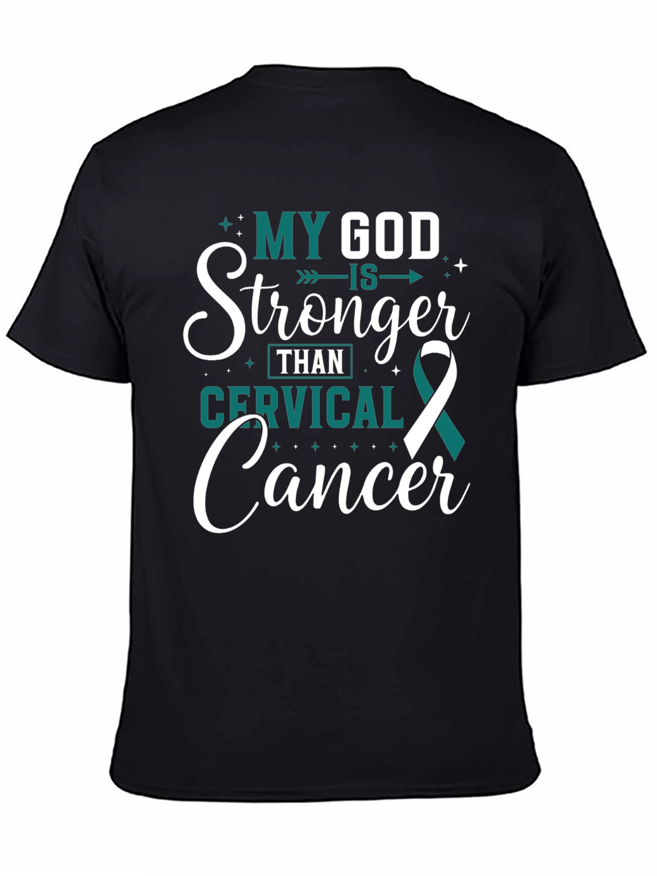 My God Is Stronger Cervical Cancer Awareness T-Shirt