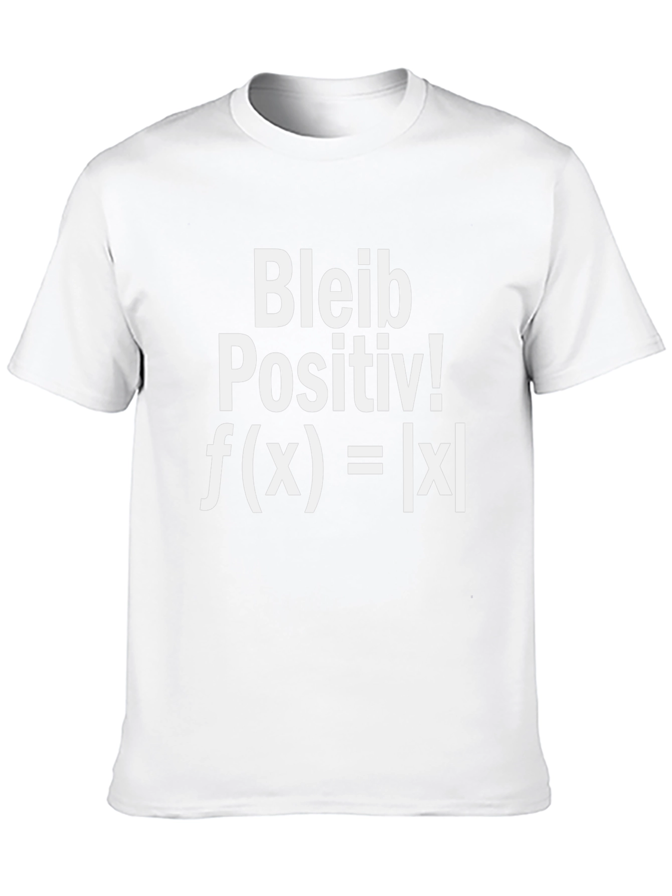 Bleib Positiv Math Equation Graphic T-Shirt