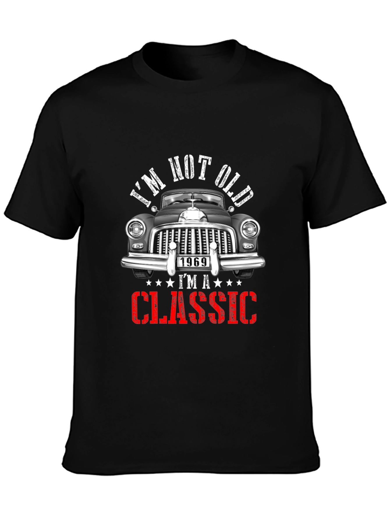 Im Not Old Im A Classic T-Shirt