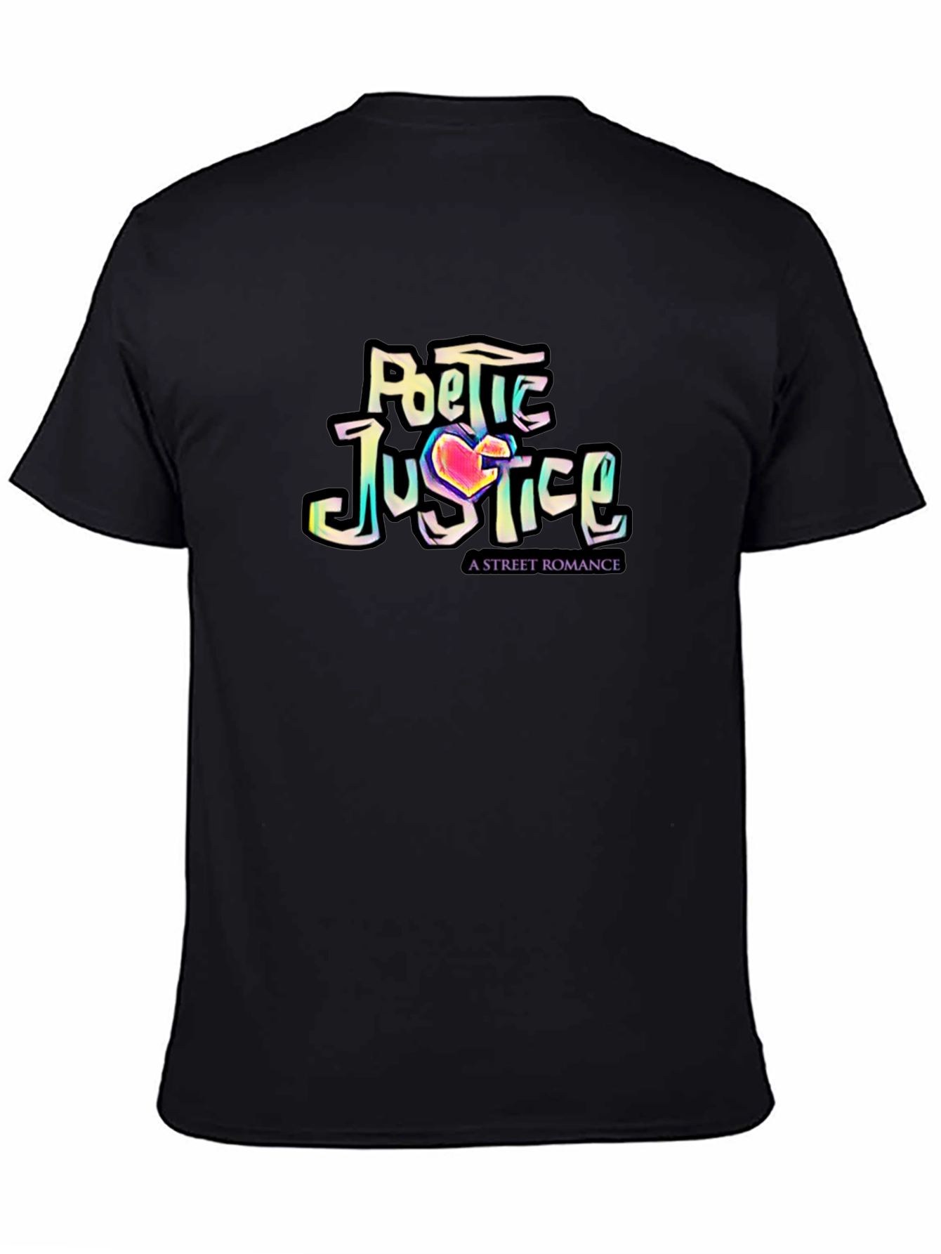 Poetic Justice T-Shirt - Street Romance Graphic Tee