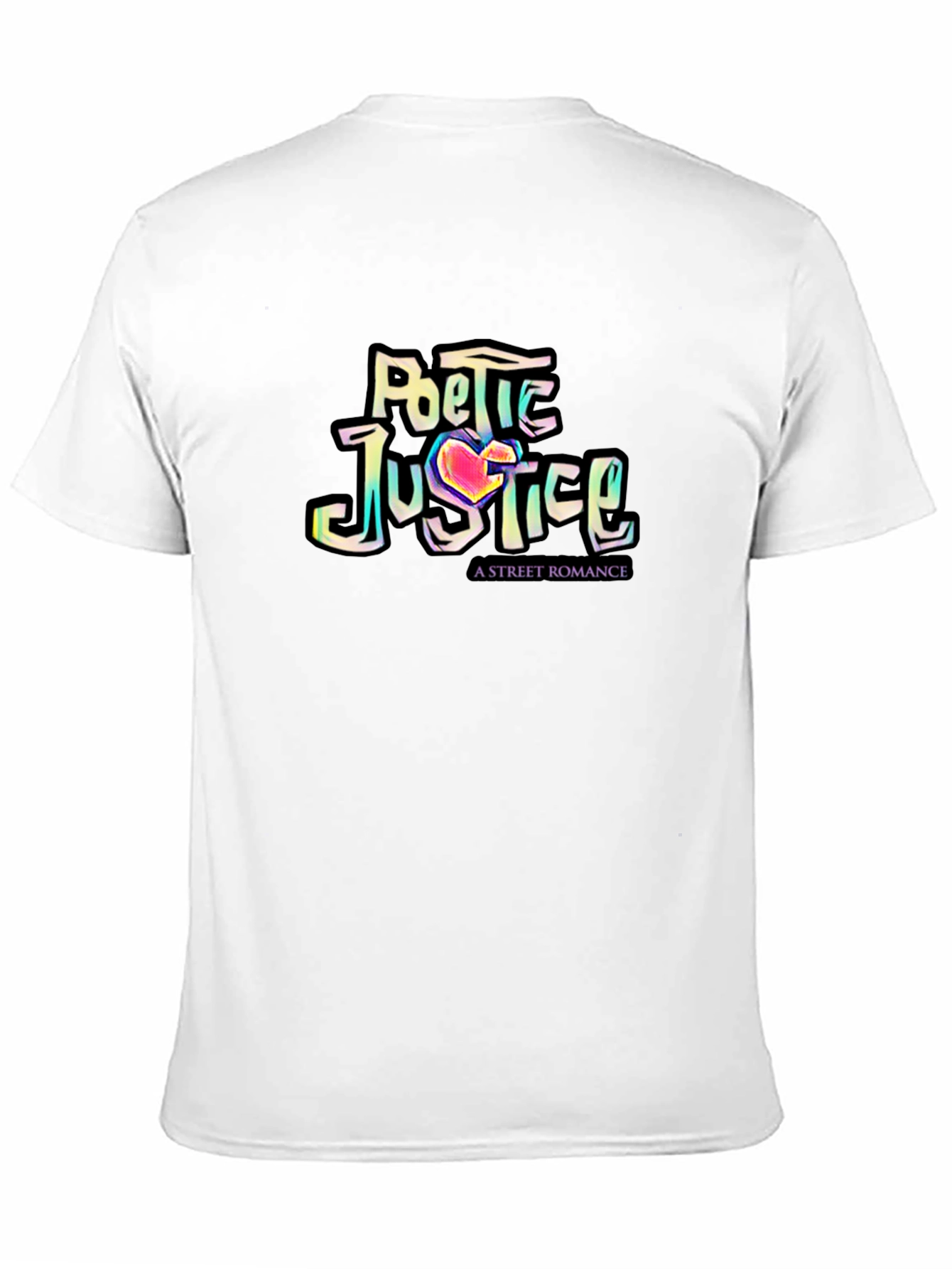 Poetic Justice T-Shirt - Street Romance Graphic Tee