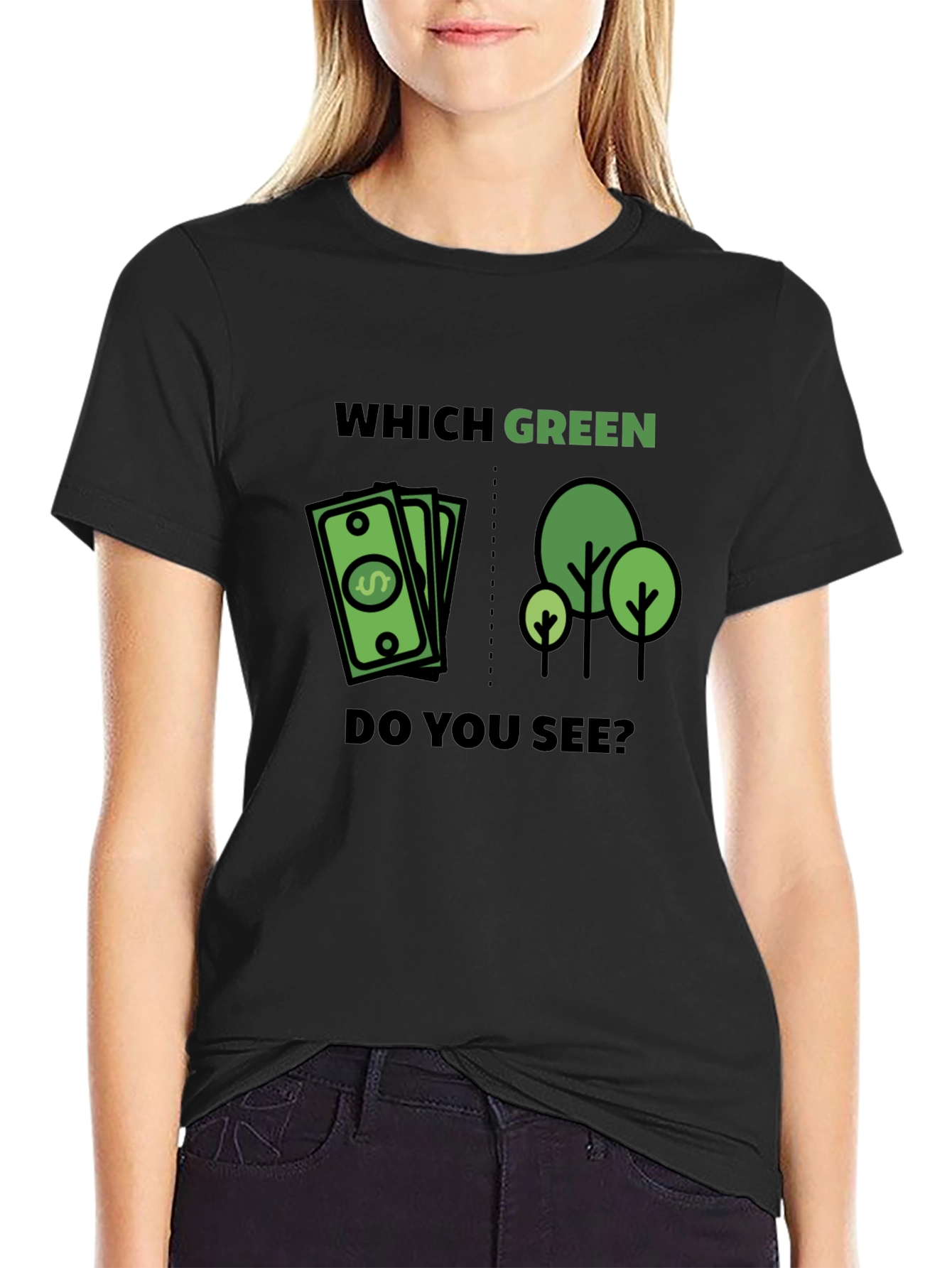 Which Green T-Shirt - Money or Trees Tee