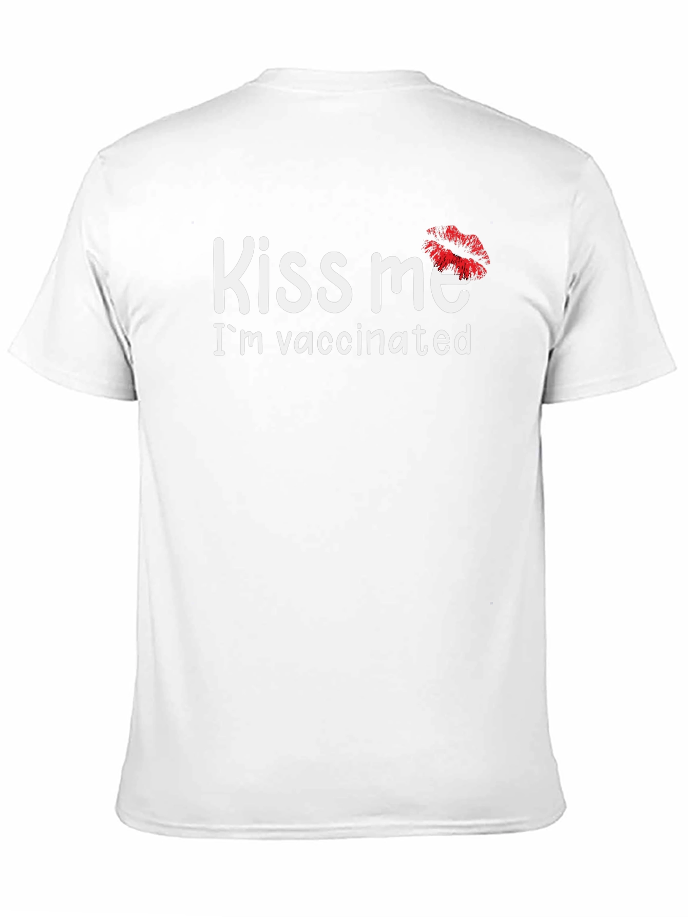 Kiss Me Im Vaccinated T-Shirt