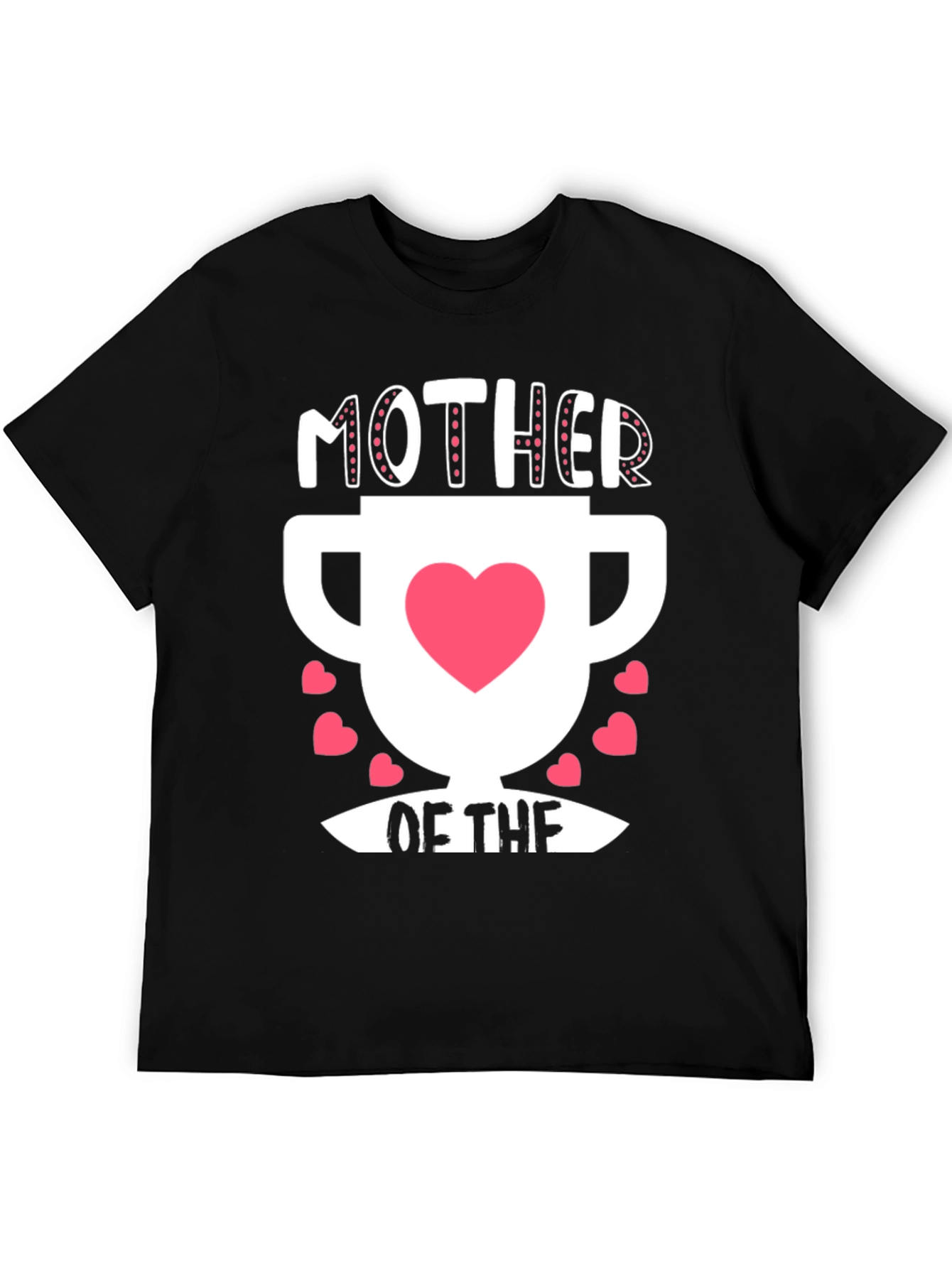 Mother of the Year Trophy Graphic Tee