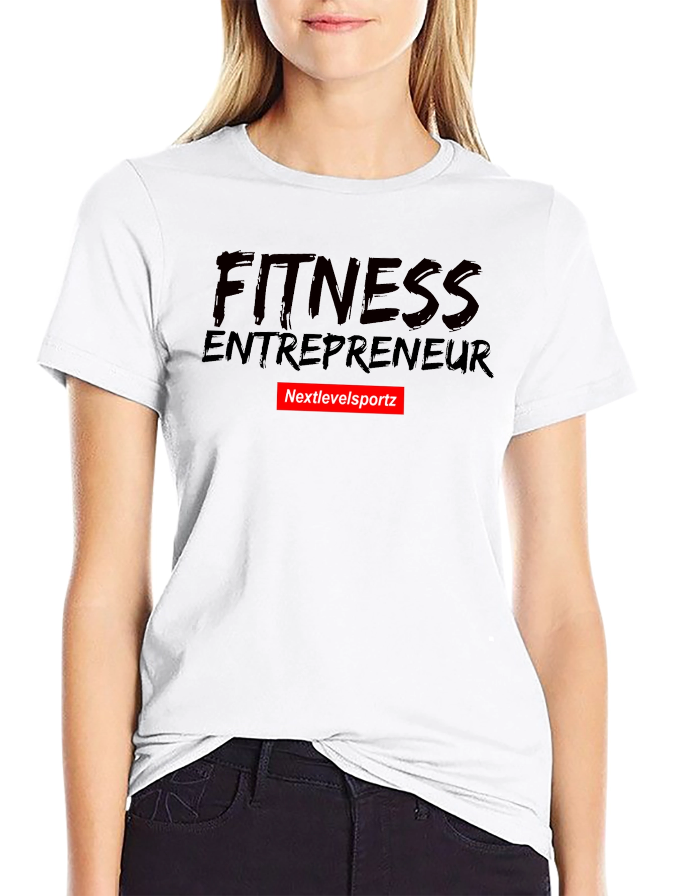 Fitness Entrepreneur T-Shirt - Nextlevelsportz