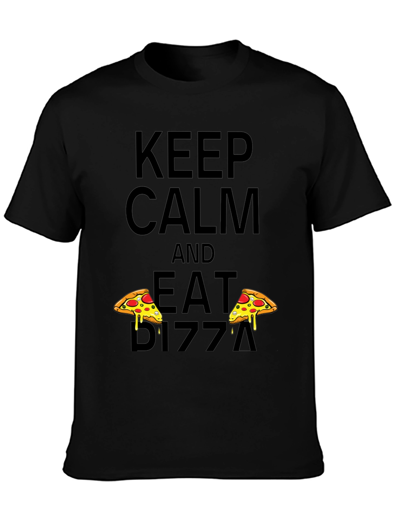 Keep Calm and Eat Pizza Black Tee