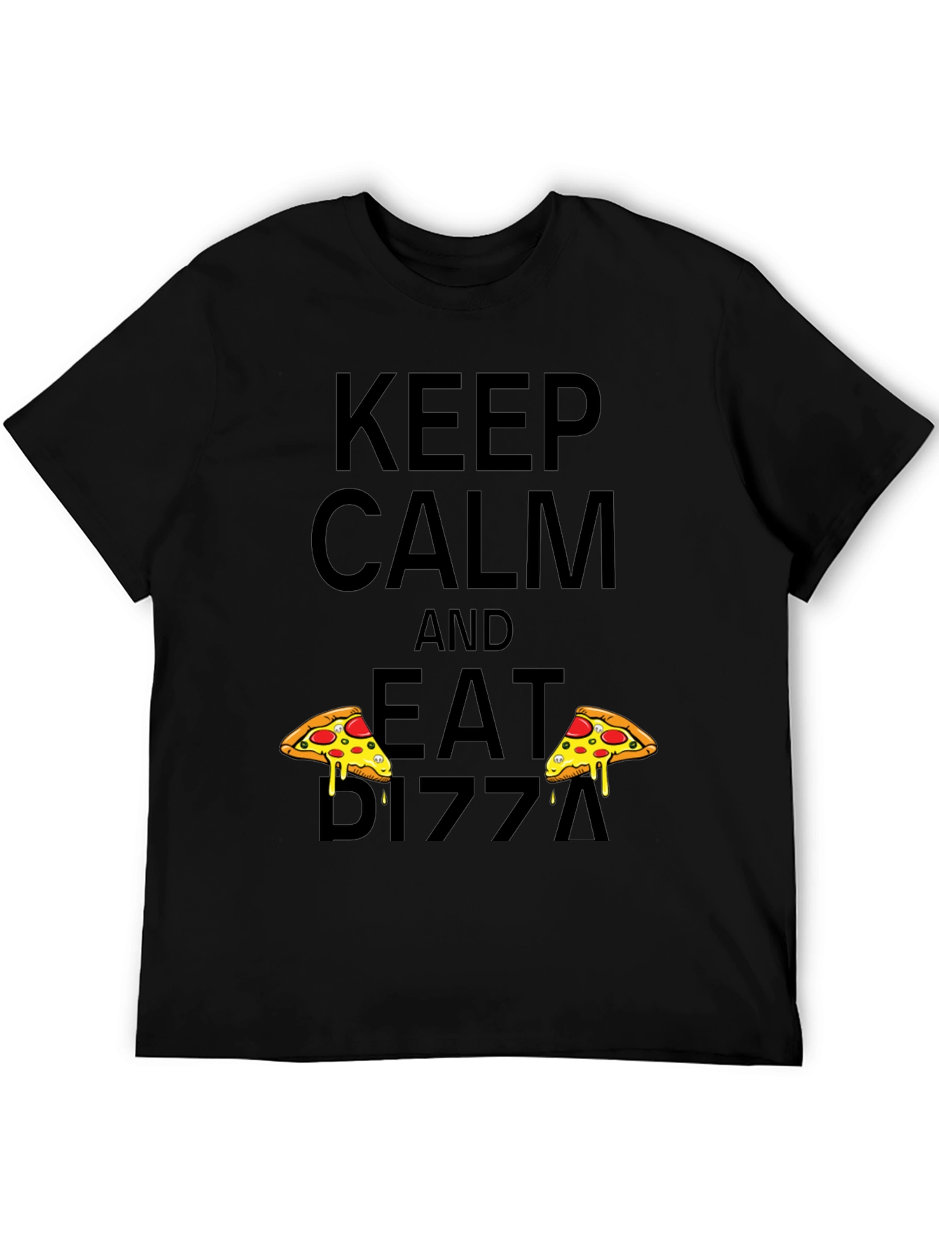 Keep Calm and Eat Pizza Black Tee