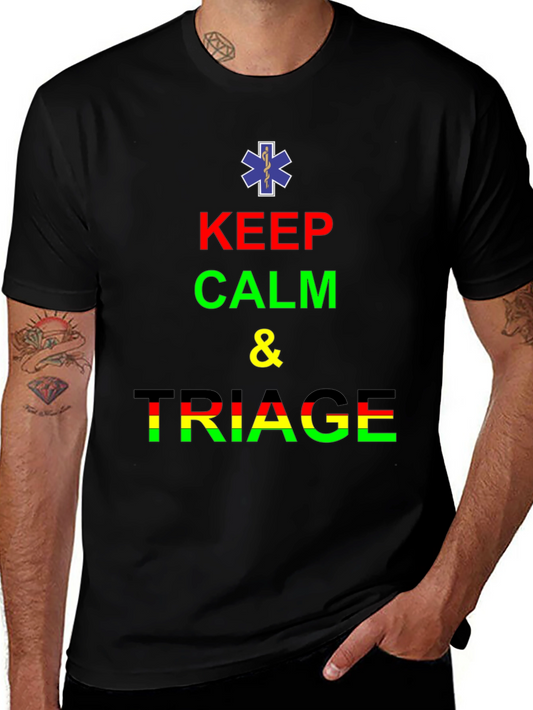Keep Calm and Triage Graphic Tee