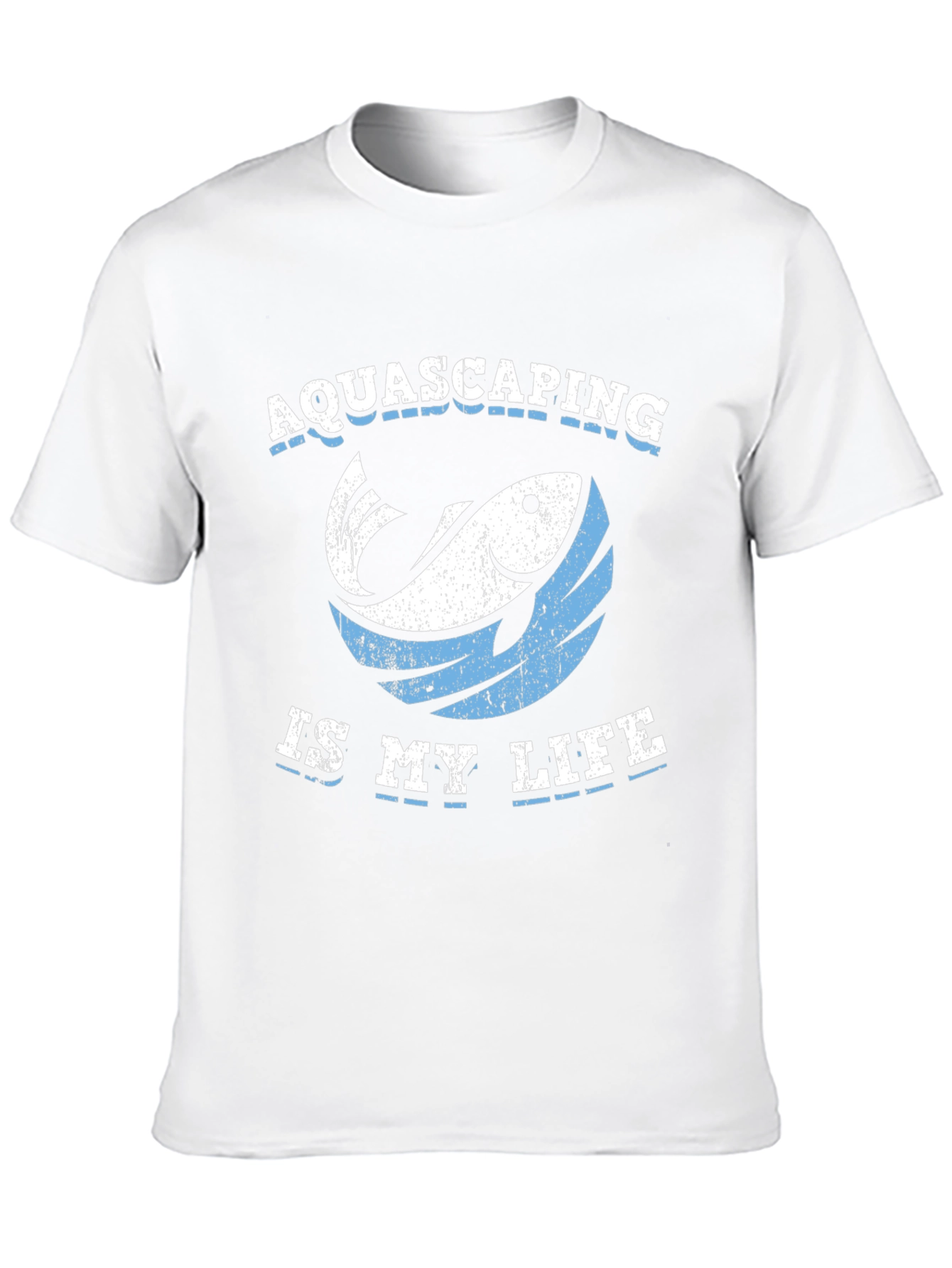 Aquascaping Is My Life T-Shirt