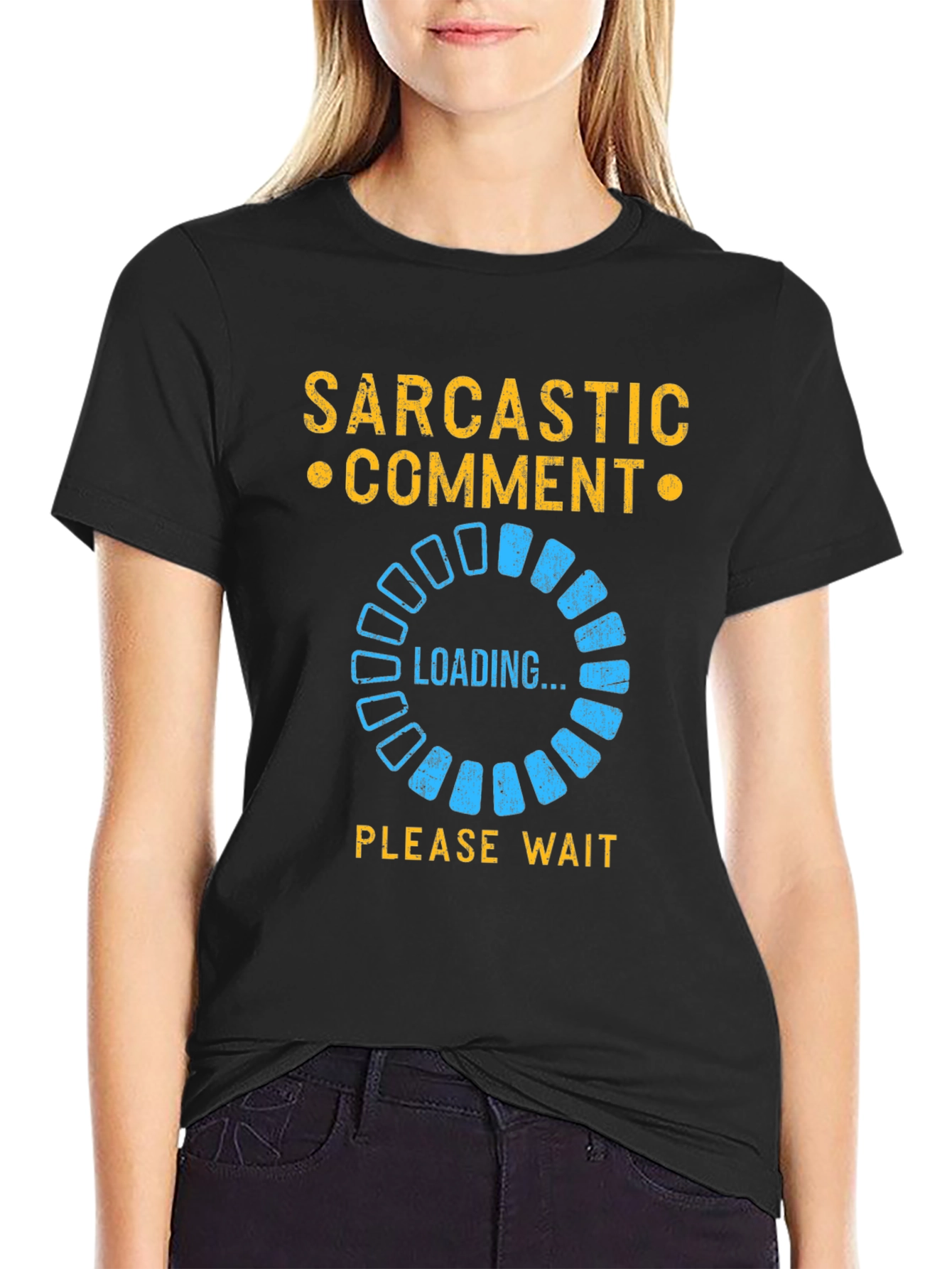 Sarcastic Comment Loading T-Shirt - Funny Novelty Tee