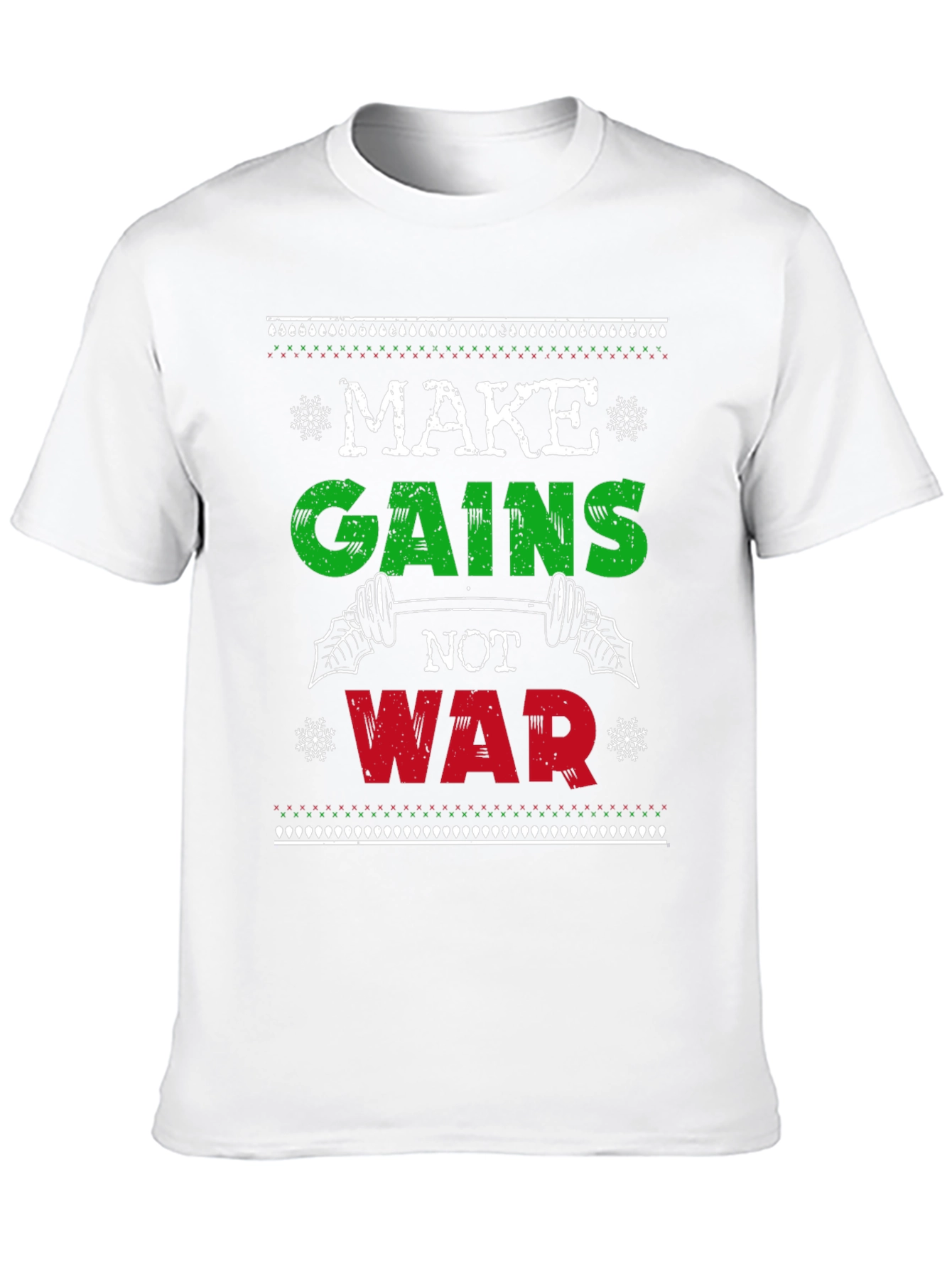 Make Gains Not War T-Shirt