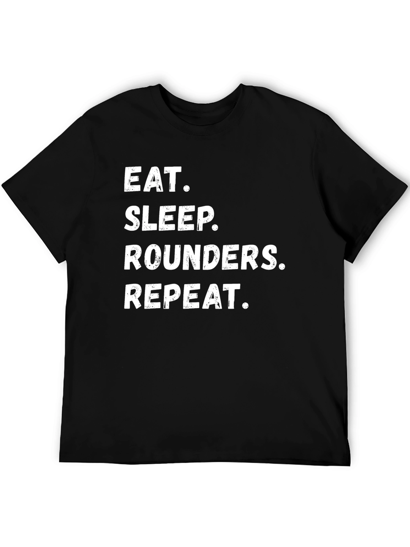 Eat Sleep Rounders Repeat Black T-Shirt