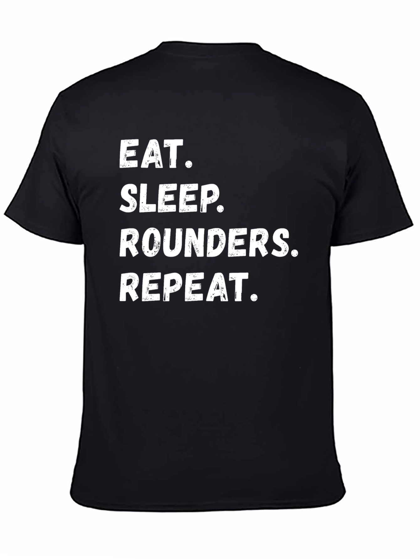 Eat Sleep Rounders Repeat Black T-Shirt