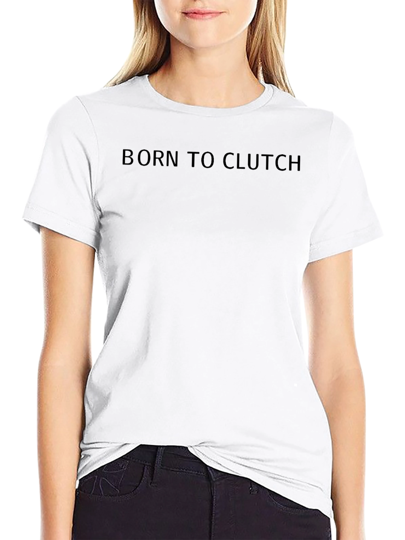 Born to Clutch Black T-Shirt
