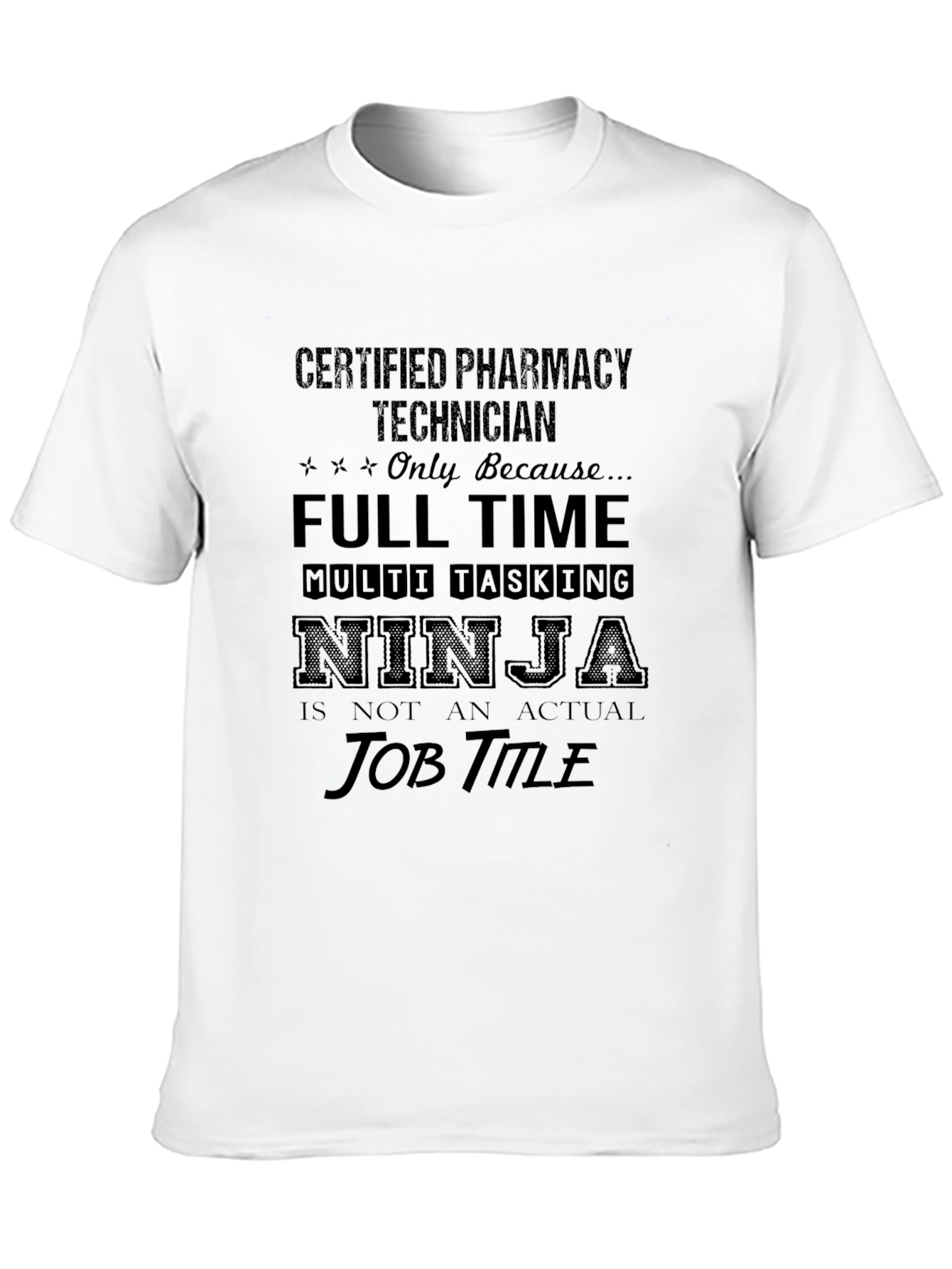 Certified Pharmacy Technician T-Shirt