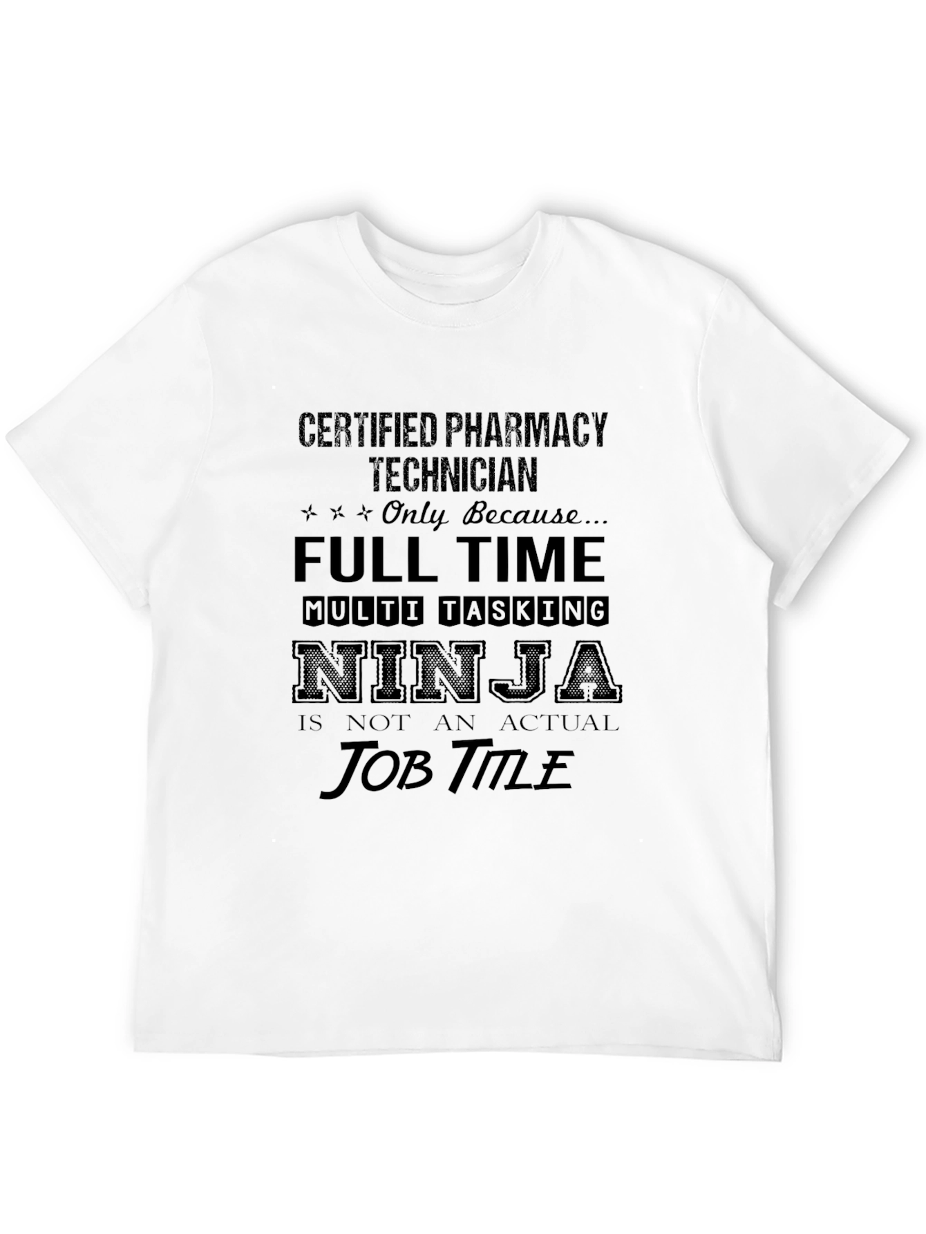 Certified Pharmacy Technician T-Shirt