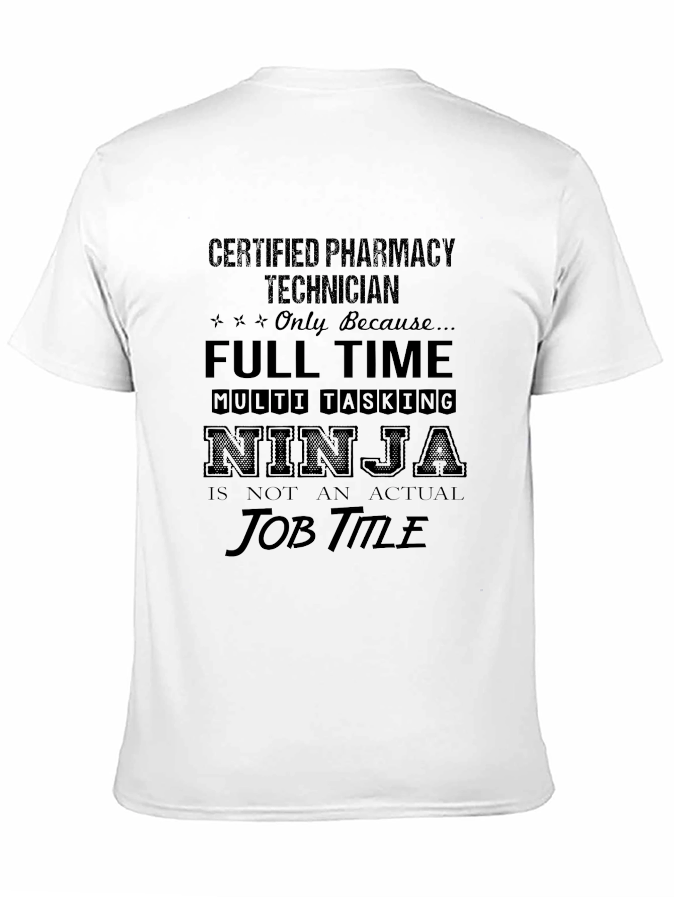 Certified Pharmacy Technician T-Shirt